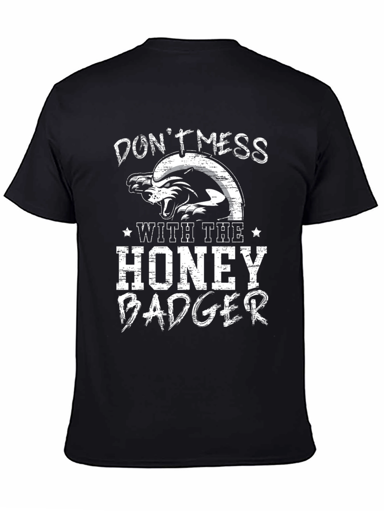 Dont Mess With The Honey Badger Graphic Tee