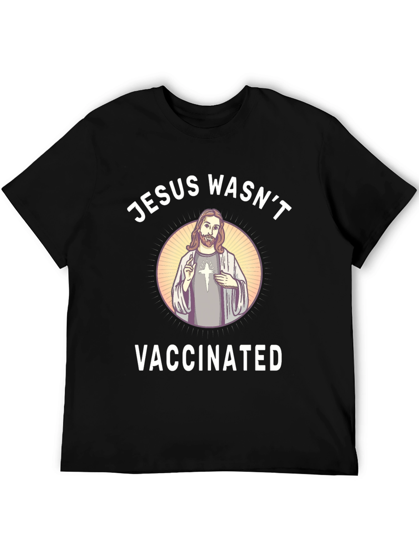 Jesus Wasnt Vaccinated Graphic Tee