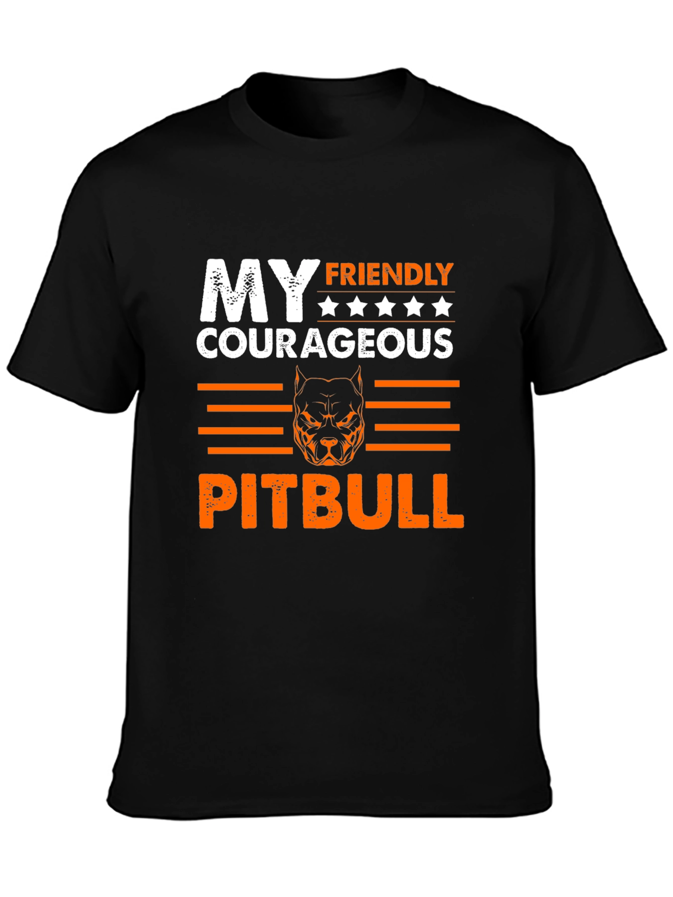 My Friendly Courageous Pitbull T-Shirt