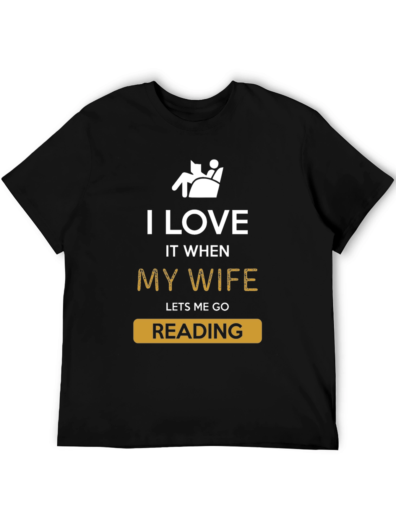 Funny Reading T-Shirt - I Love My Wife