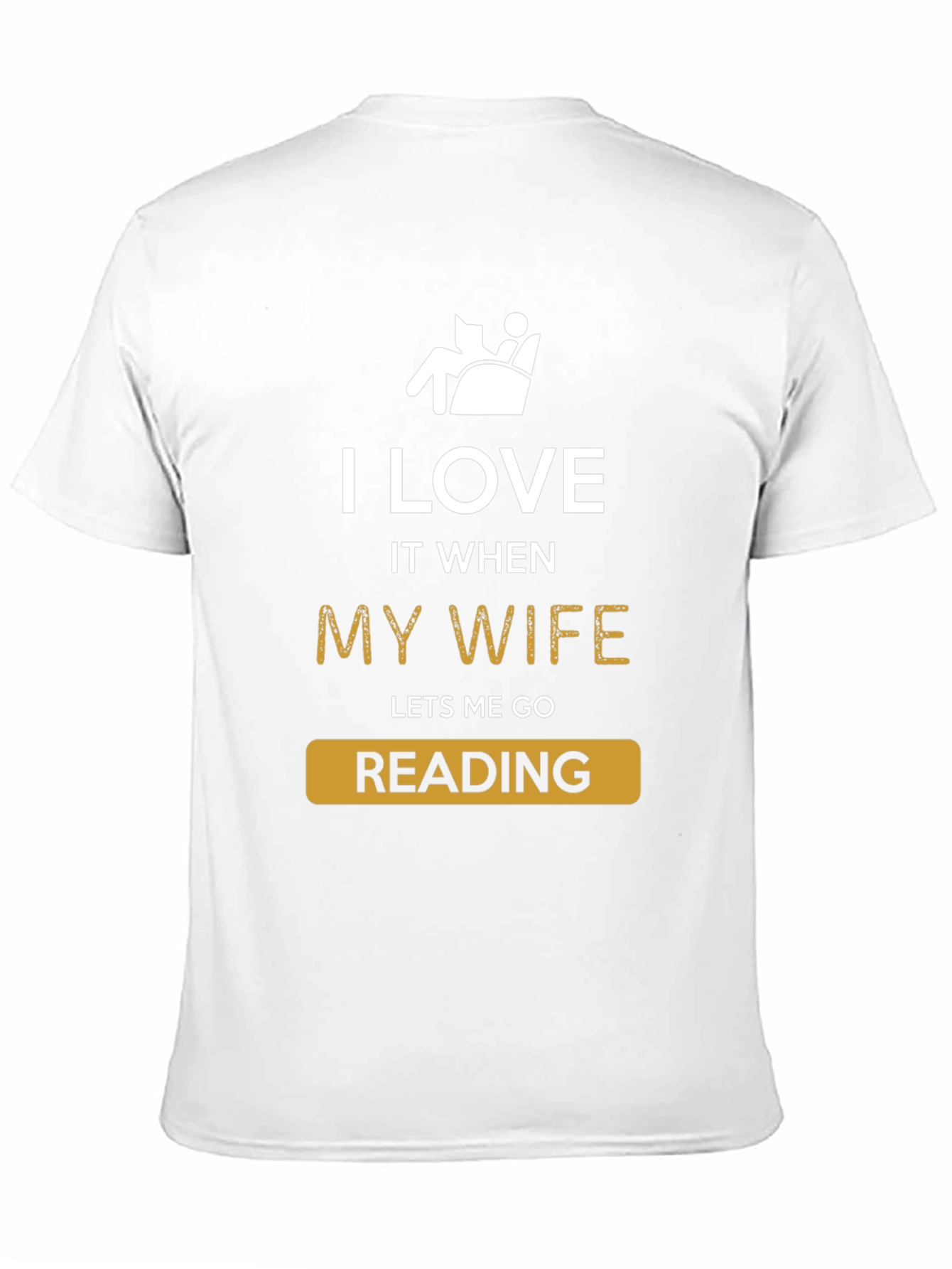 Funny Reading T-Shirt - I Love My Wife