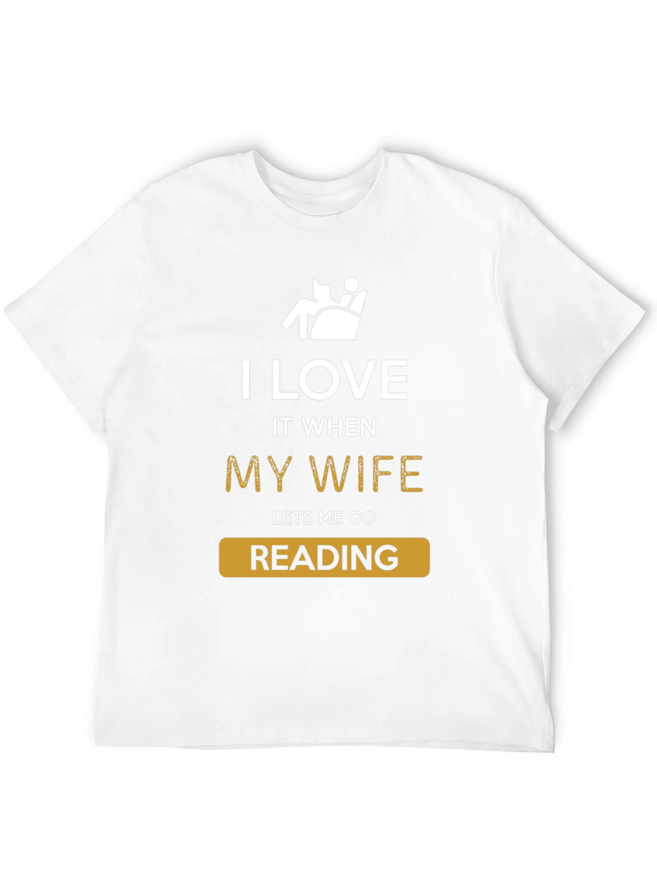 Funny Reading T-Shirt - I Love My Wife