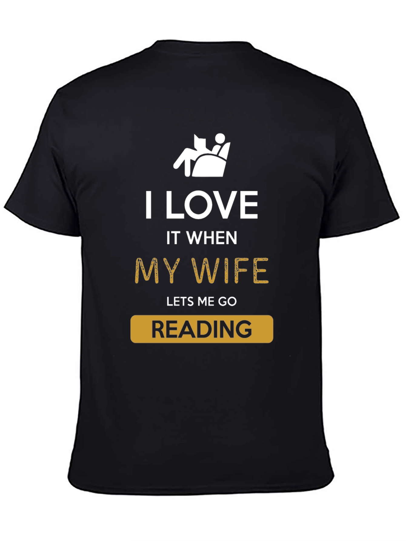 Funny Reading T-Shirt - I Love My Wife