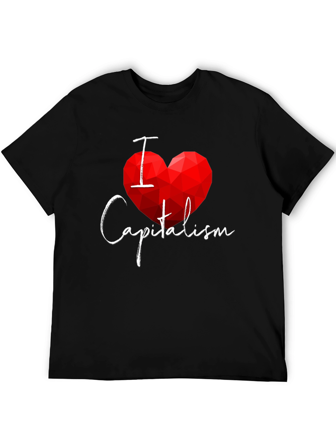 I Heart Capitalism T-Shirt