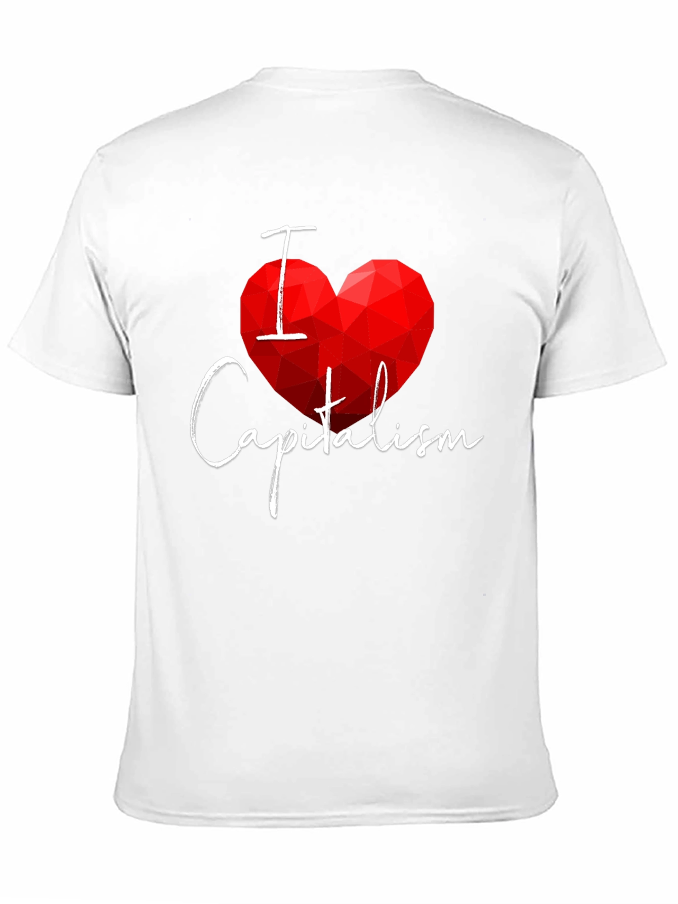 I Heart Capitalism T-Shirt