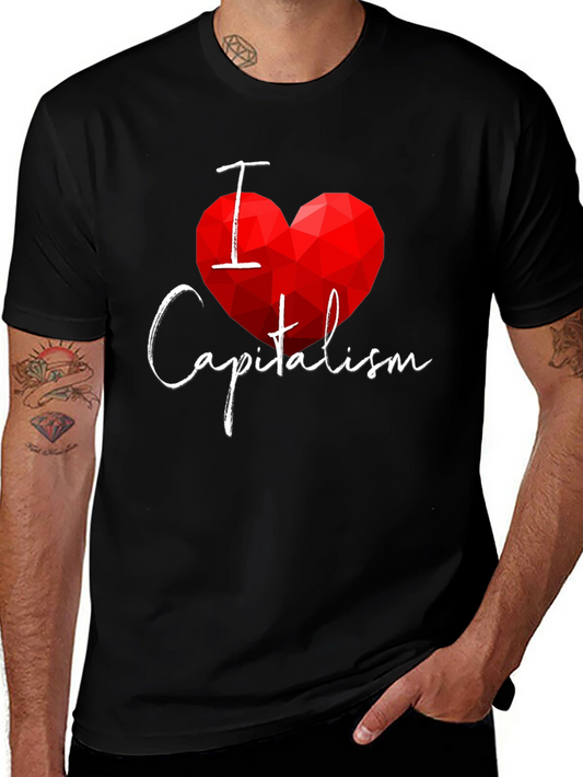 I Heart Capitalism T-Shirt