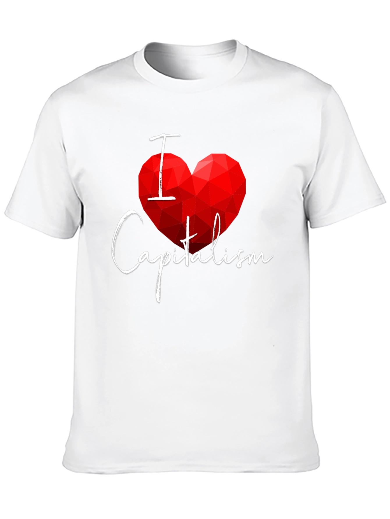 I Heart Capitalism T-Shirt