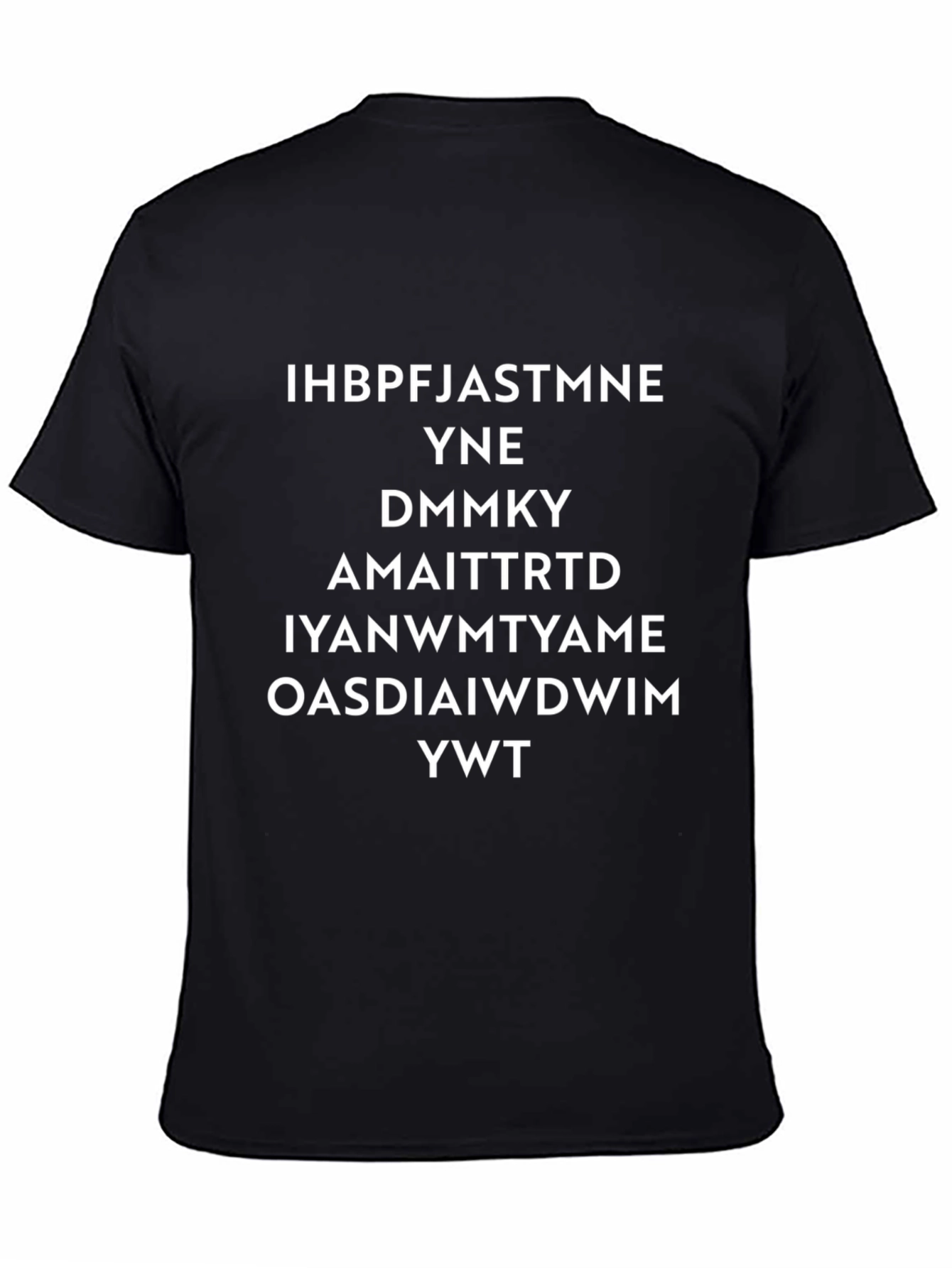 Scrambled Phrase Black T-Shirt - Funny Slogan Tee