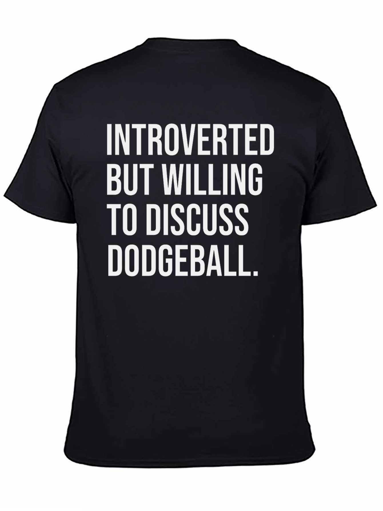 Introverted Dodgeball T-Shirt