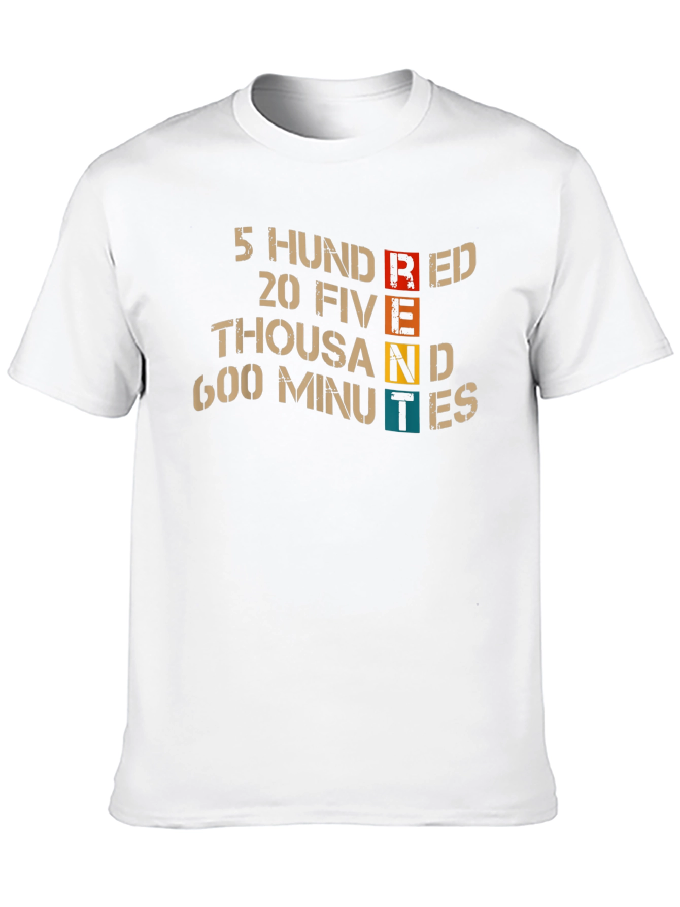 5 Hundred 20 Five Thousand 600 Minutes T-Shirt