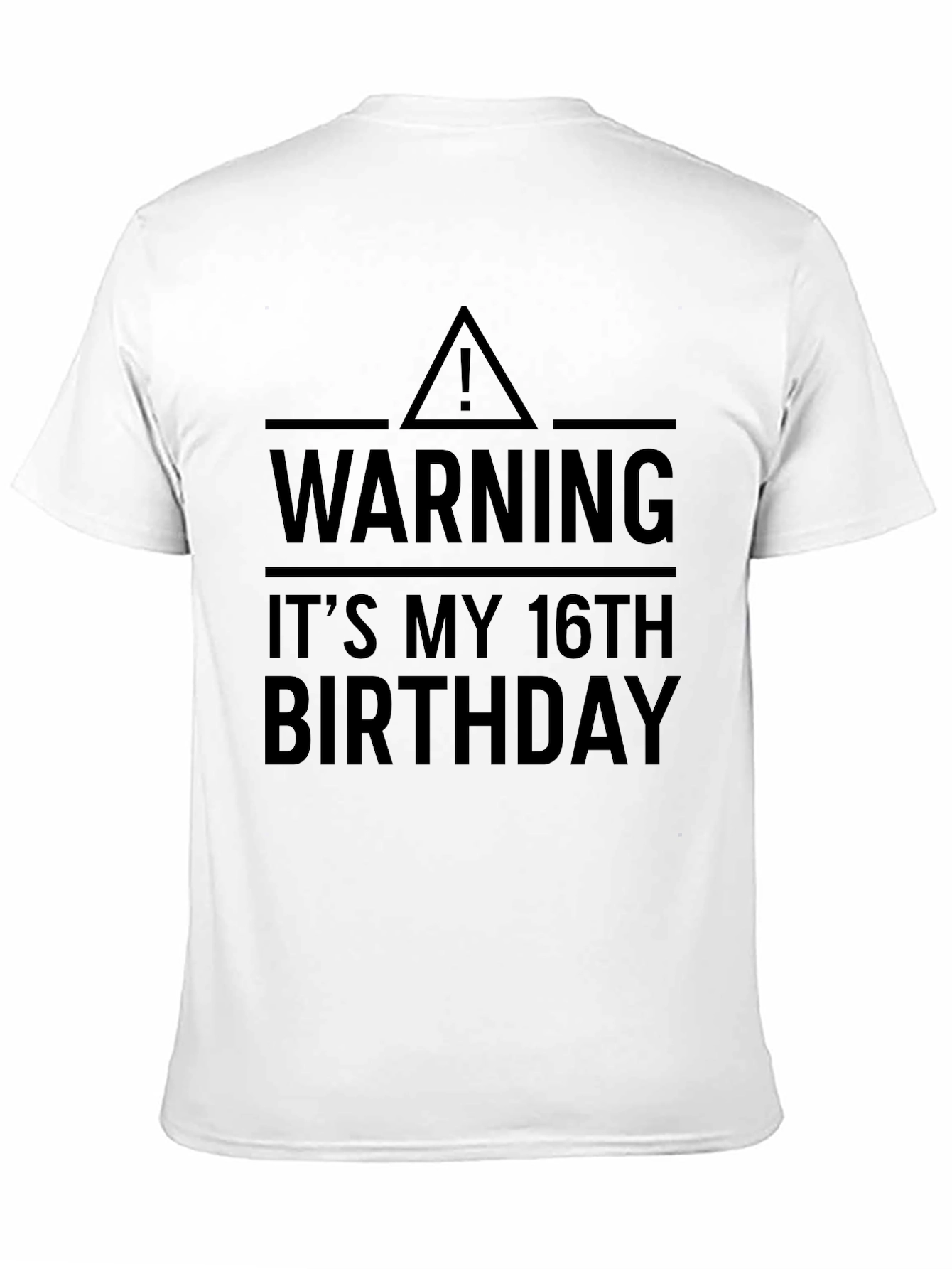 Warning 16th Birthday Black Graphic T-Shirt
