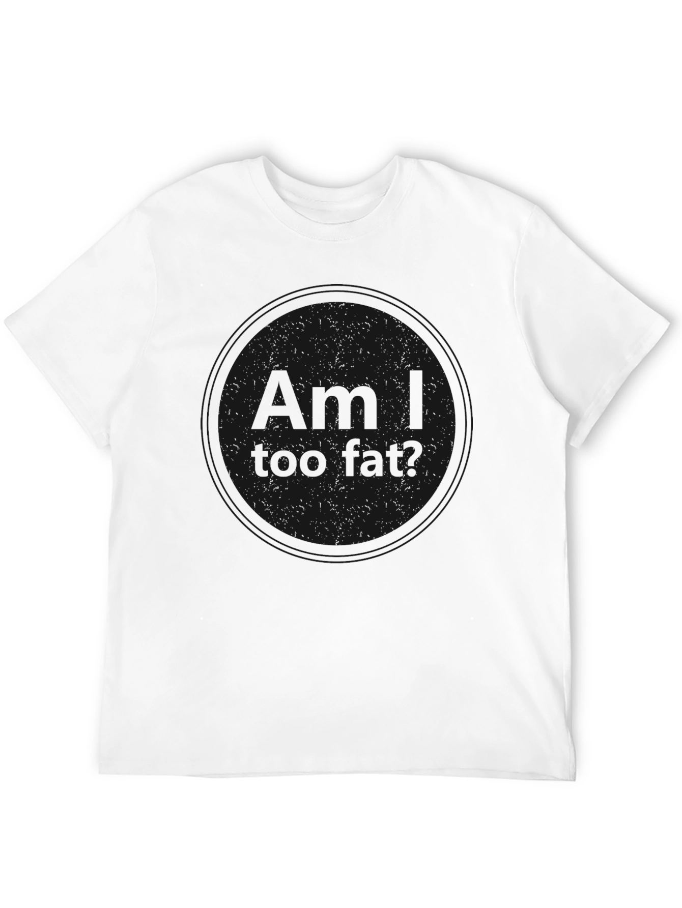 Mens Black Graphic T-Shirt - Am I too Loud?