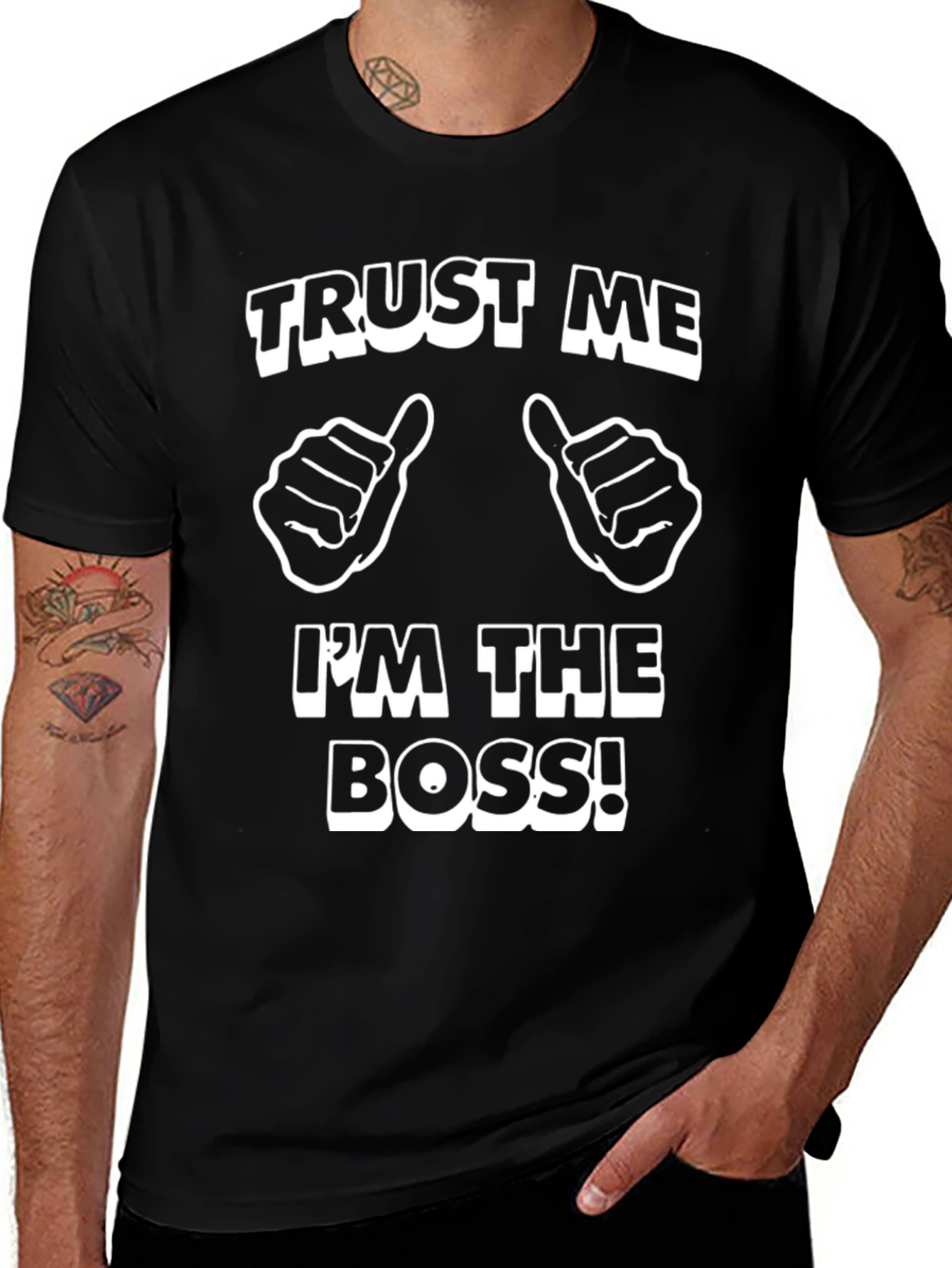 Trust Me Im The Boss Black T-Shirt