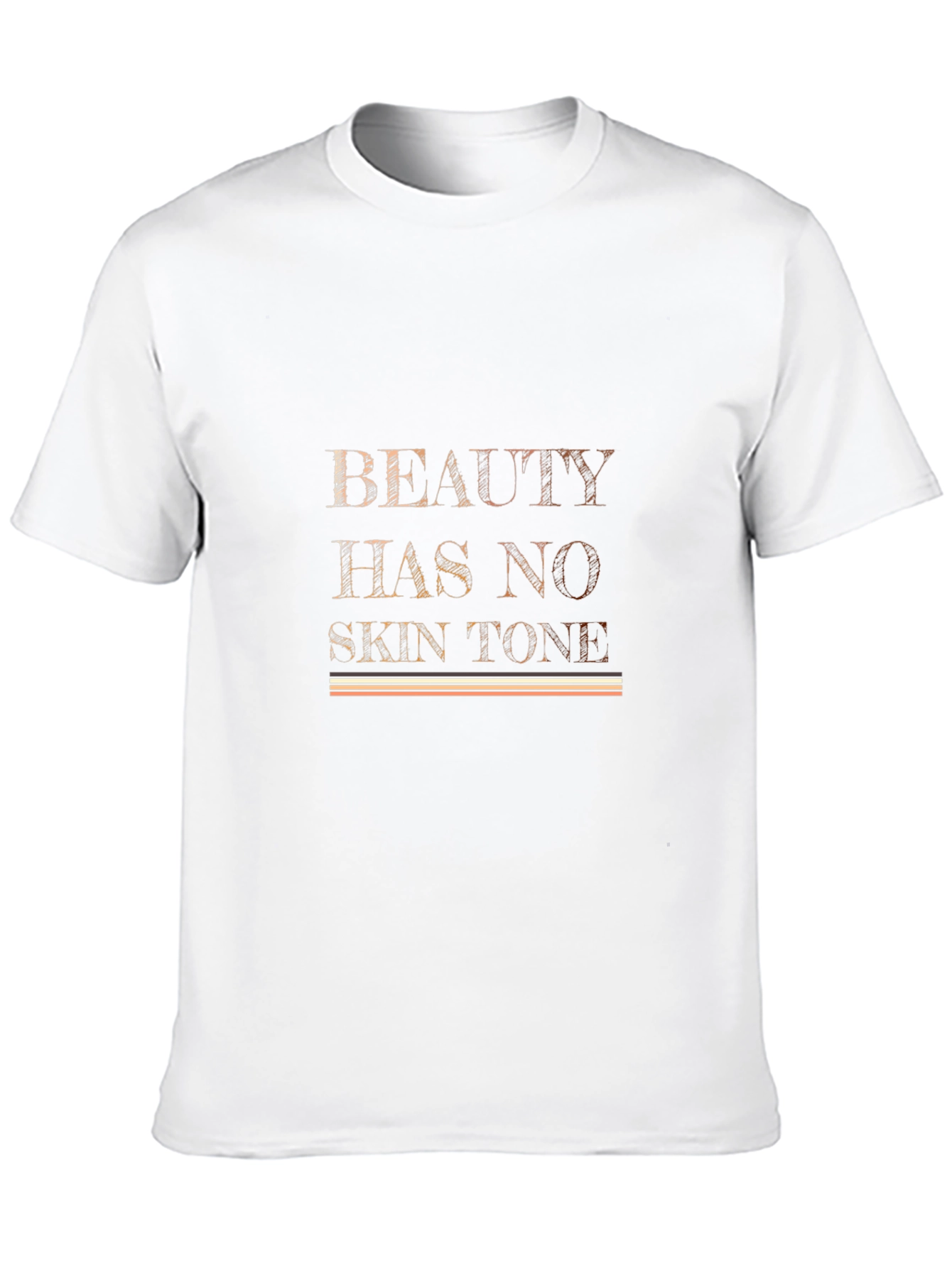 Beauty Has No Skin Tone Graphic T-Shirt