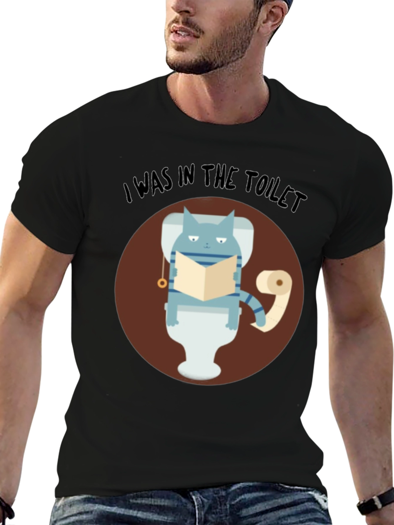 I Was In The Toilet Funny Cat T-Shirt