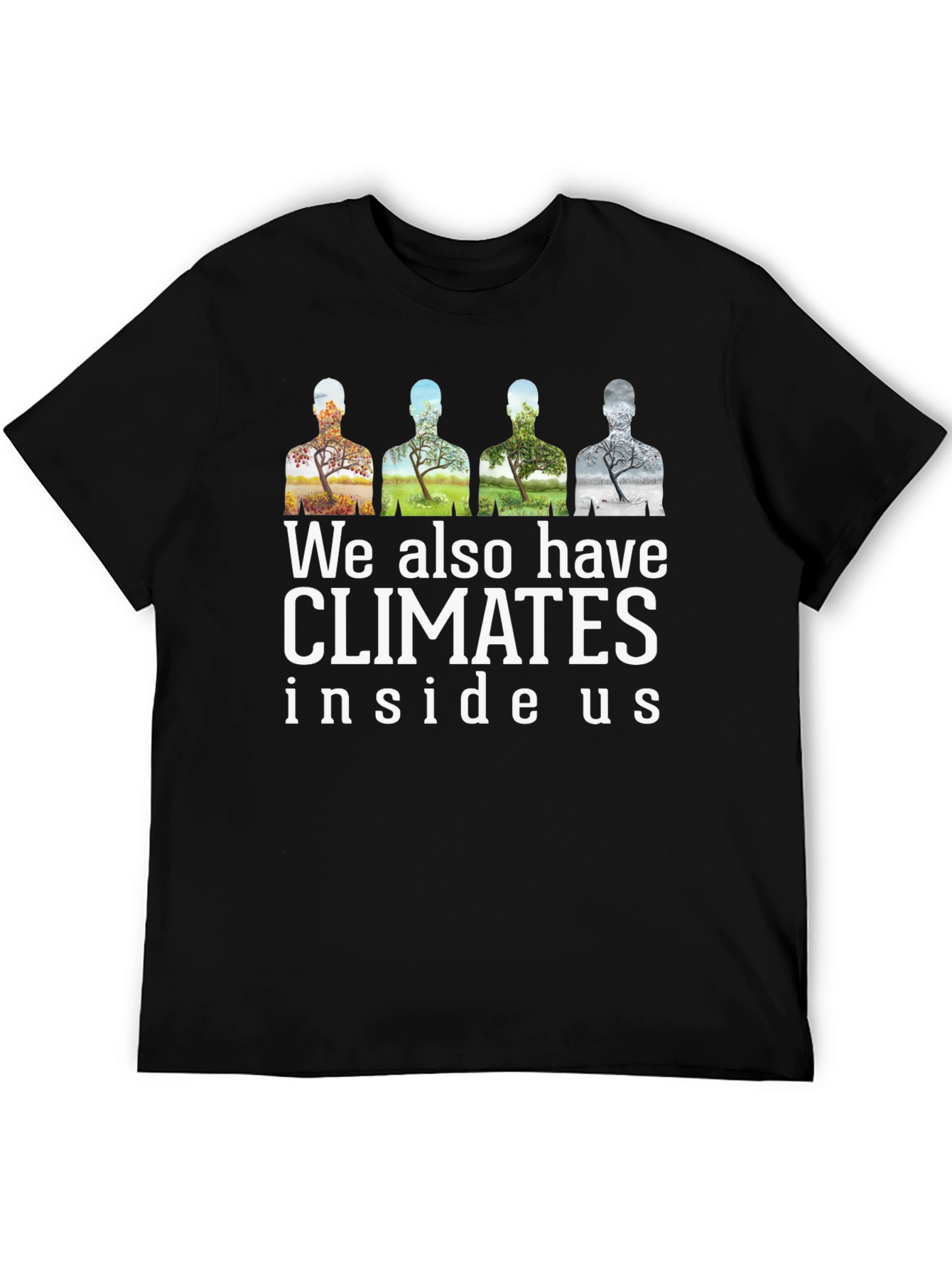 Climate Inside Us Graphic Tee - Seasons Shirt