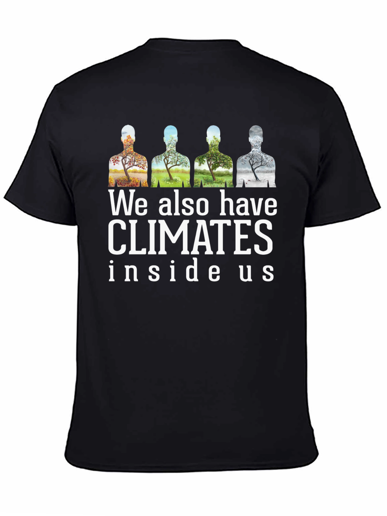 Climate Inside Us Graphic Tee - Seasons Shirt