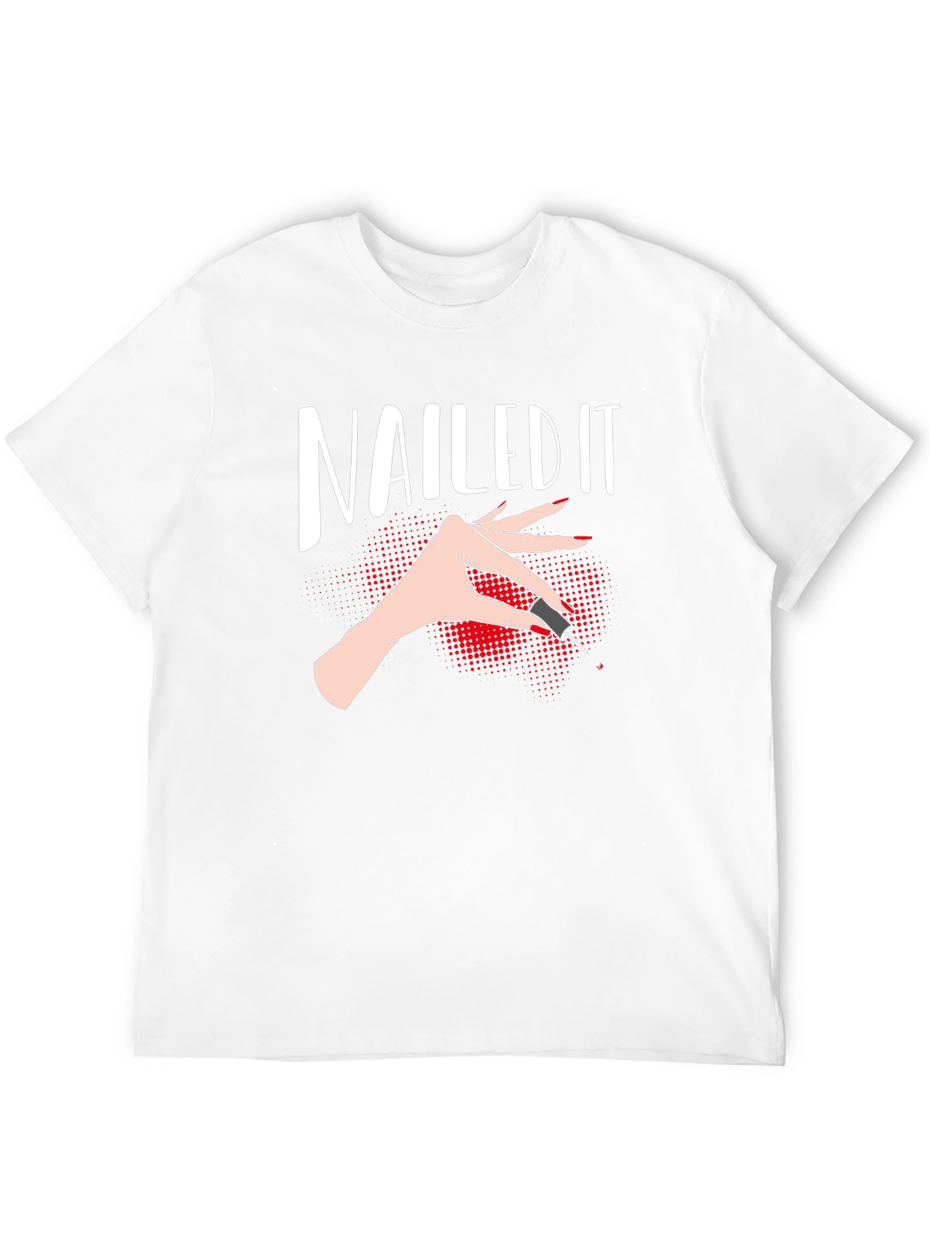 Nailed It! Graphic Tee - Stylish & Trendy