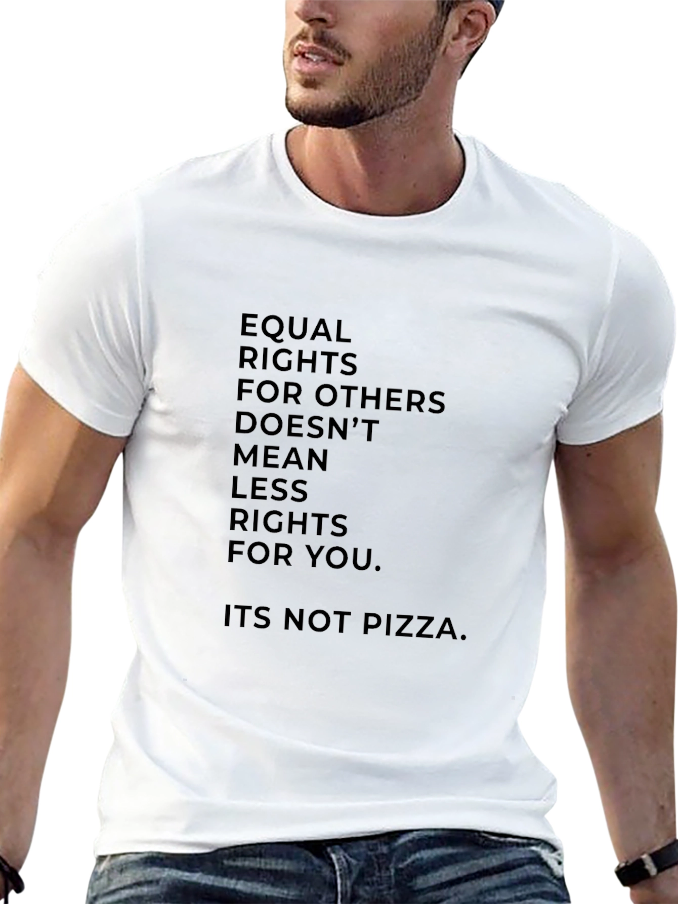 Equal Rights T-Shirt - Its Not Pizza