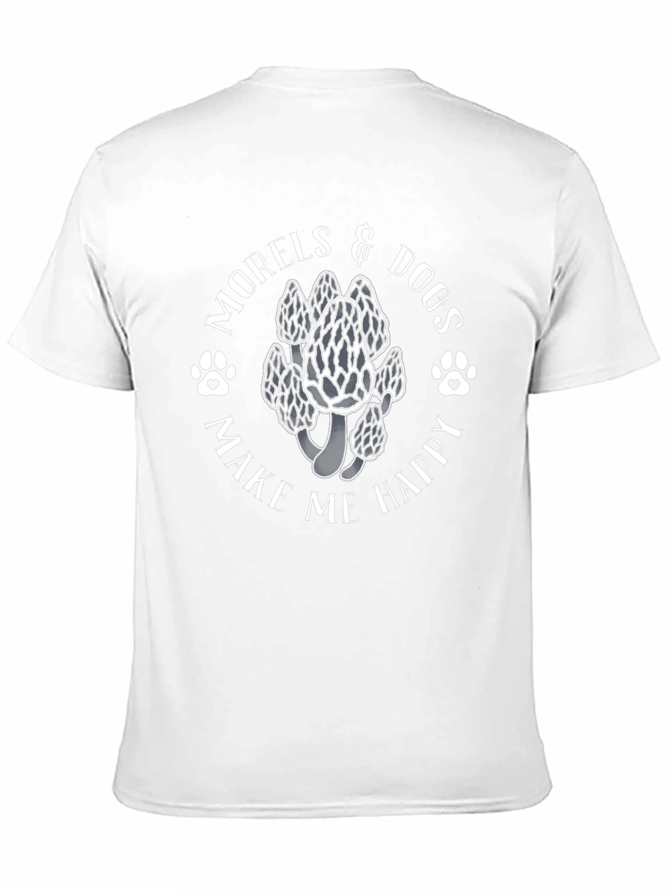 Morels & Dogs Make Me Happy Graphic Tee