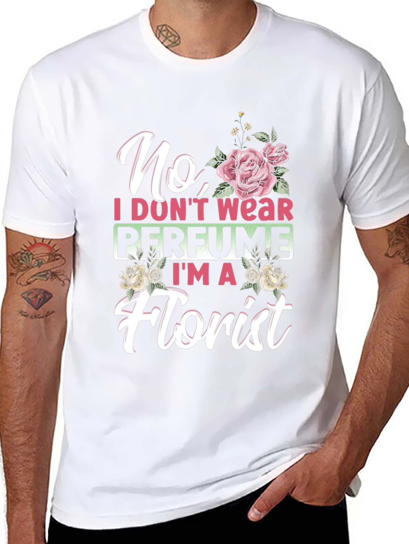 Floral Florist T-Shirt: No Perfume Tee