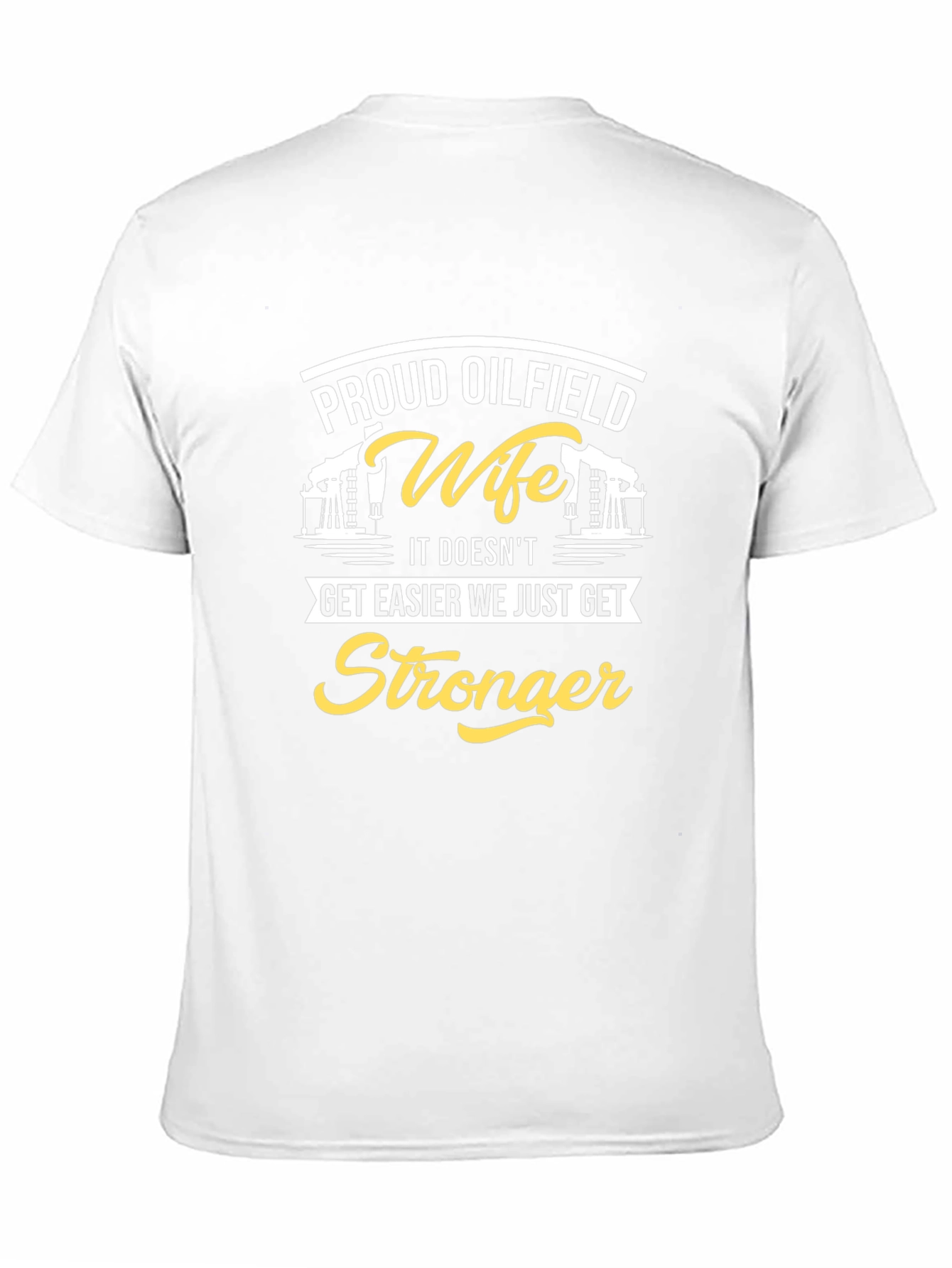 Proud Oilfield Wife T-Shirt