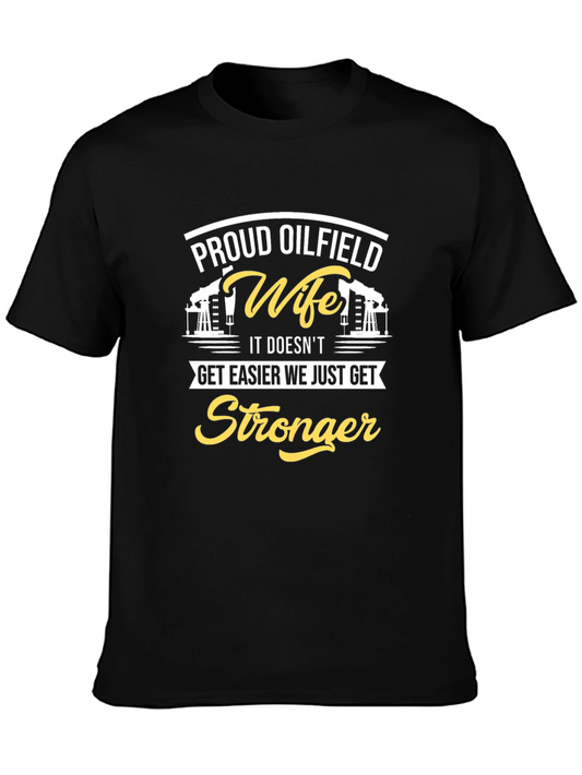 Proud Oilfield Wife T-Shirt
