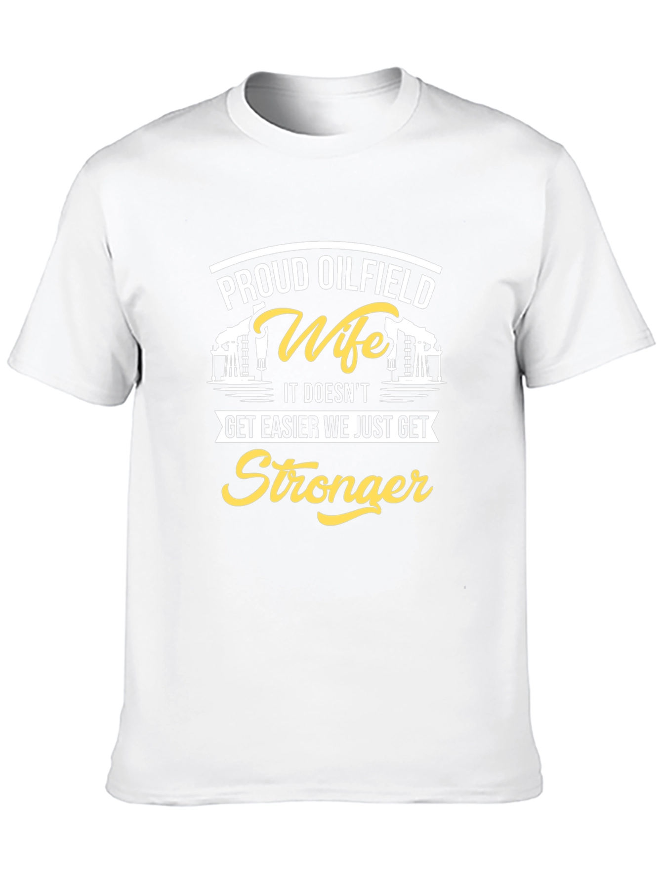 Proud Oilfield Wife T-Shirt