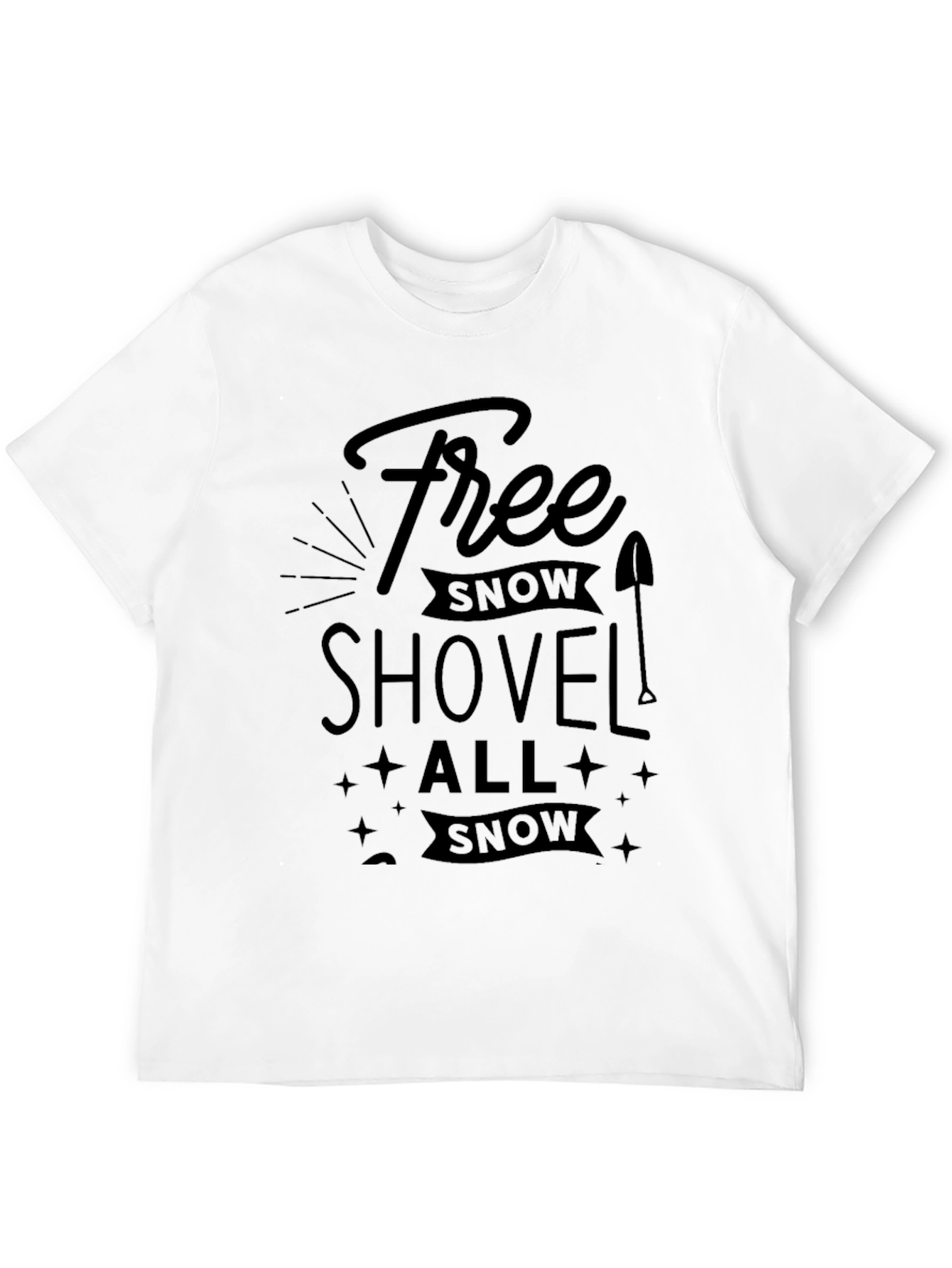 Free Snow Shovel T-Shirt - Black