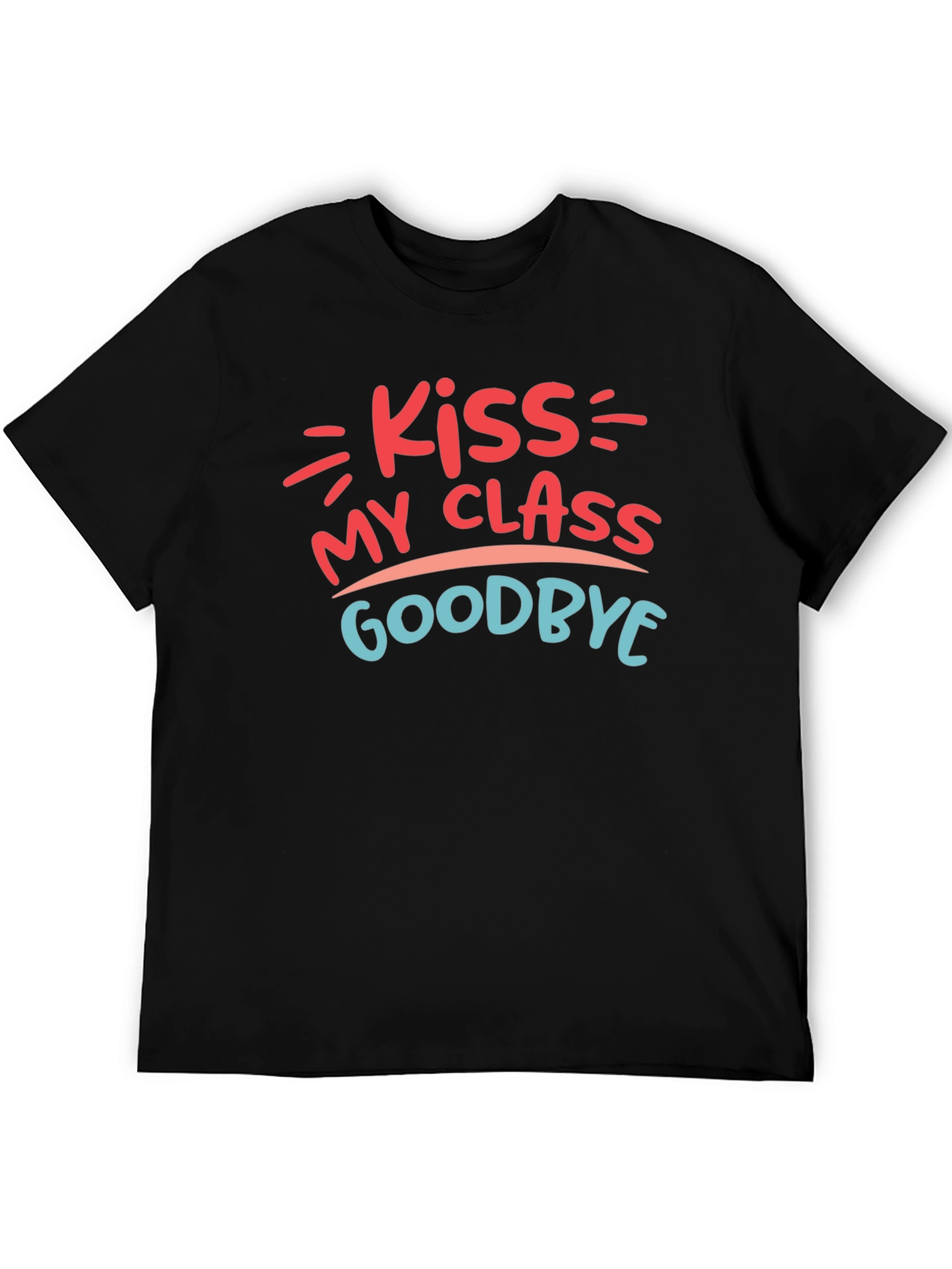 Kiss My Class Goodbye T-Shirt Graduation Tee