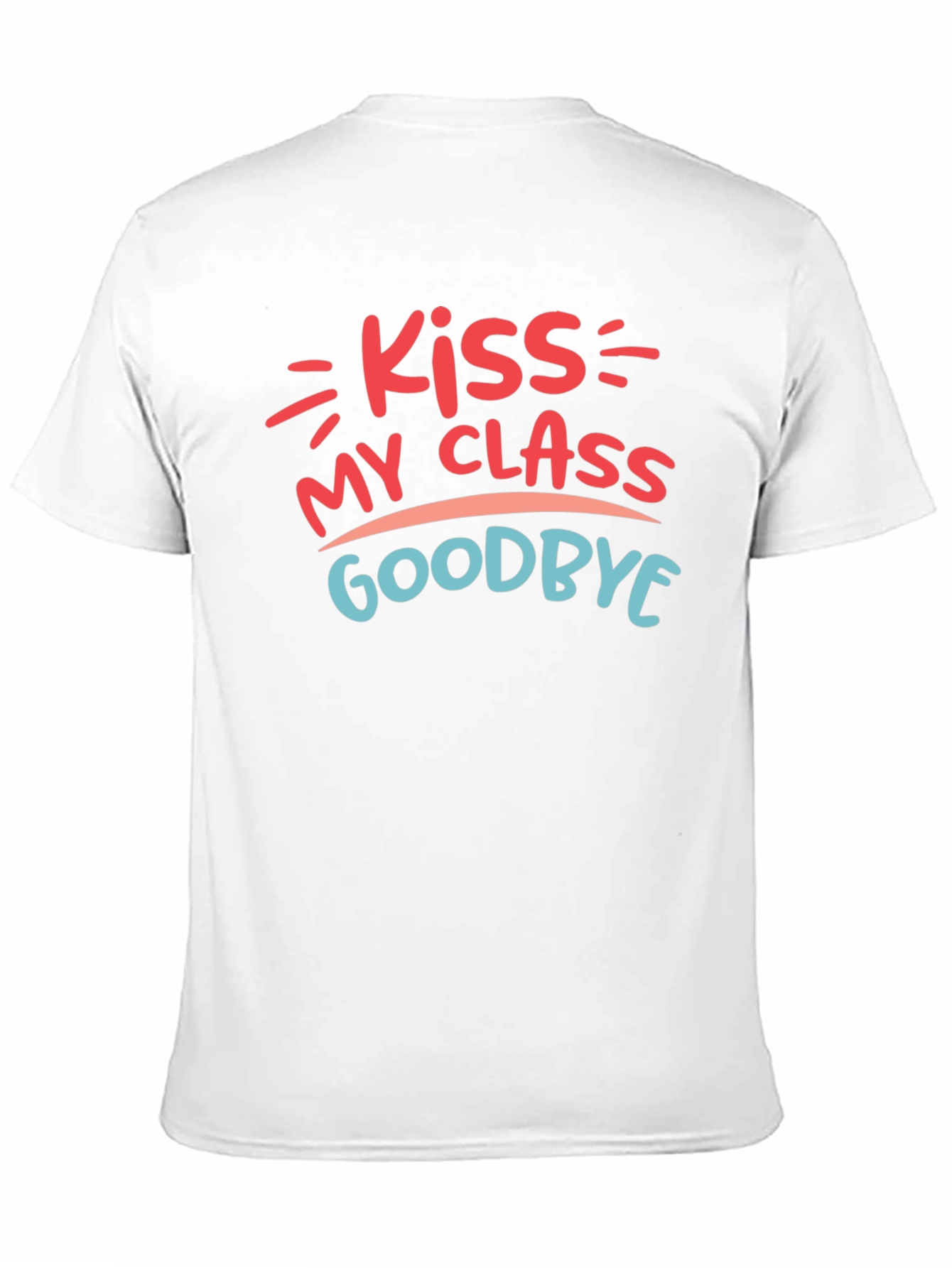 Kiss My Class Goodbye T-Shirt Graduation Tee
