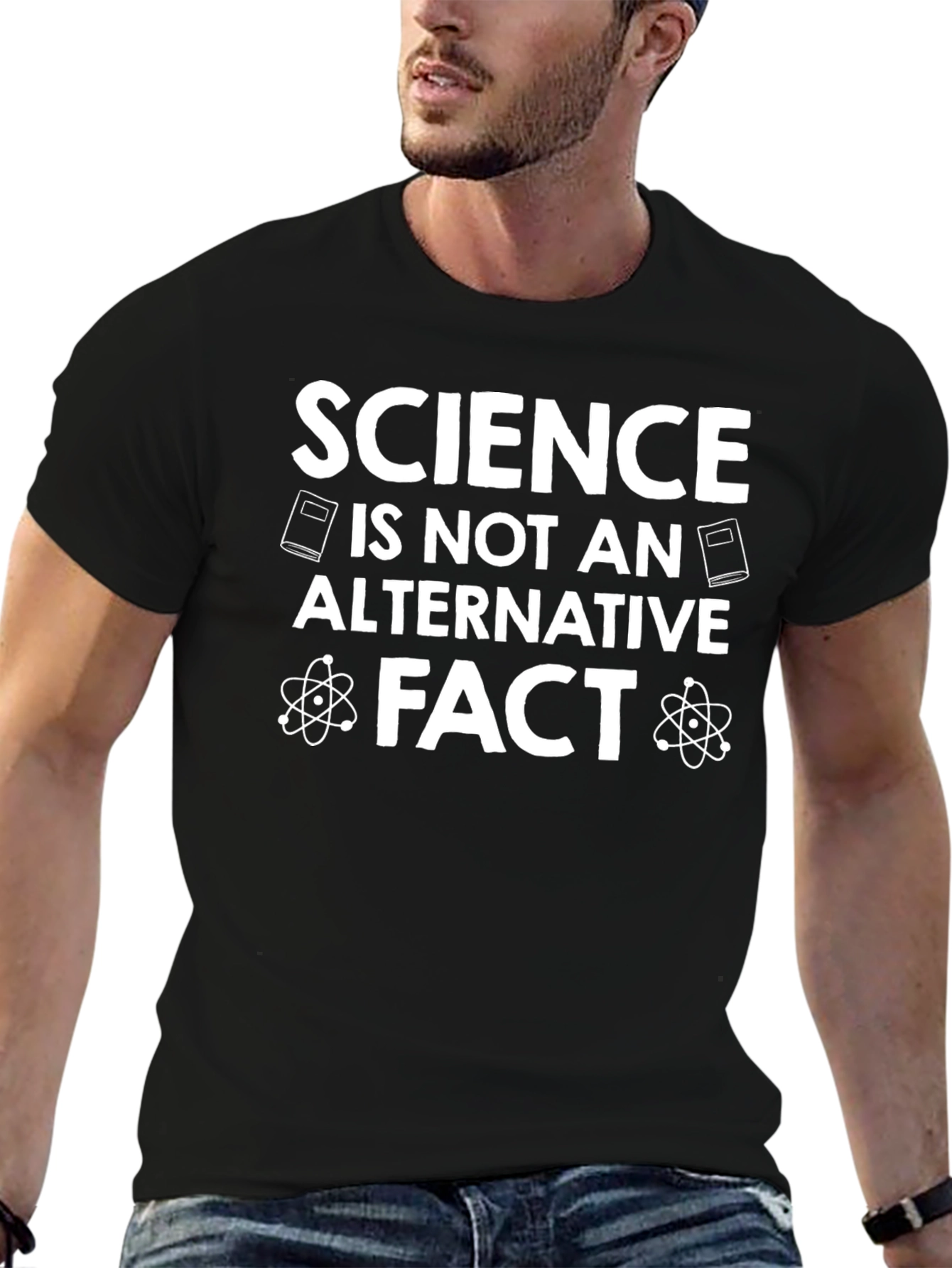 Science is Not an Alternative Fact T-Shirt