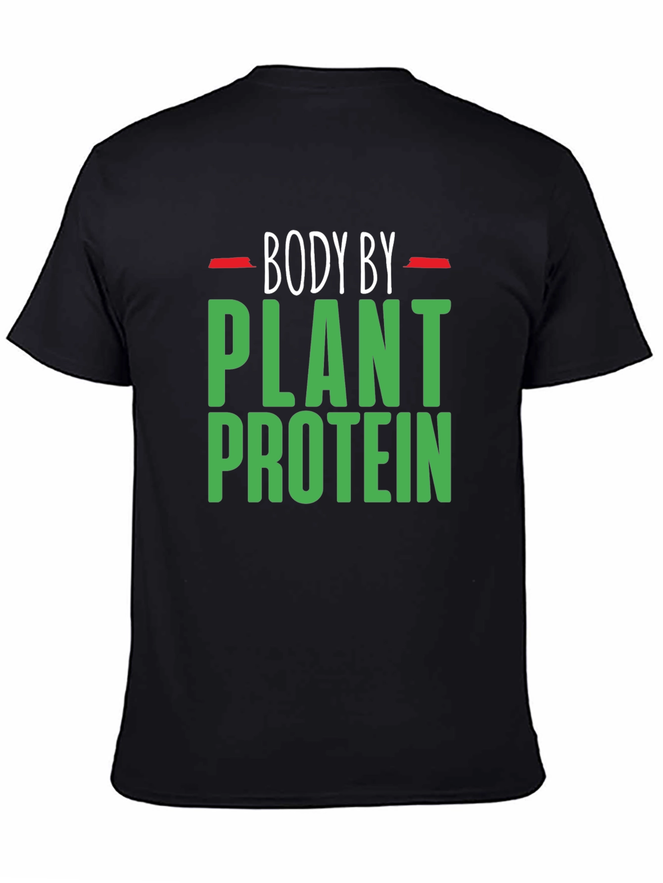 Body by Plant Protein Graphic T-Shirt