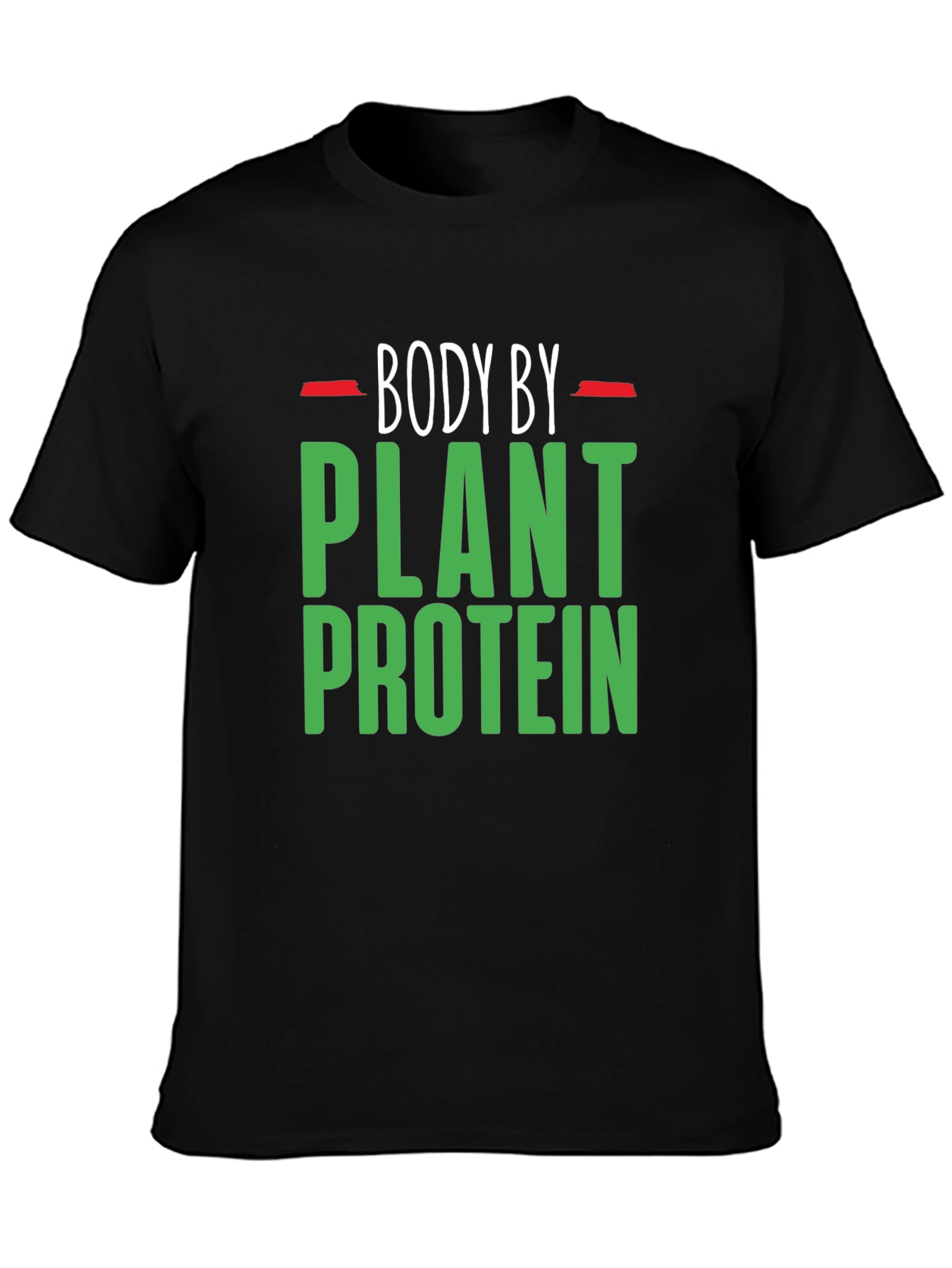 Body by Plant Protein Graphic T-Shirt