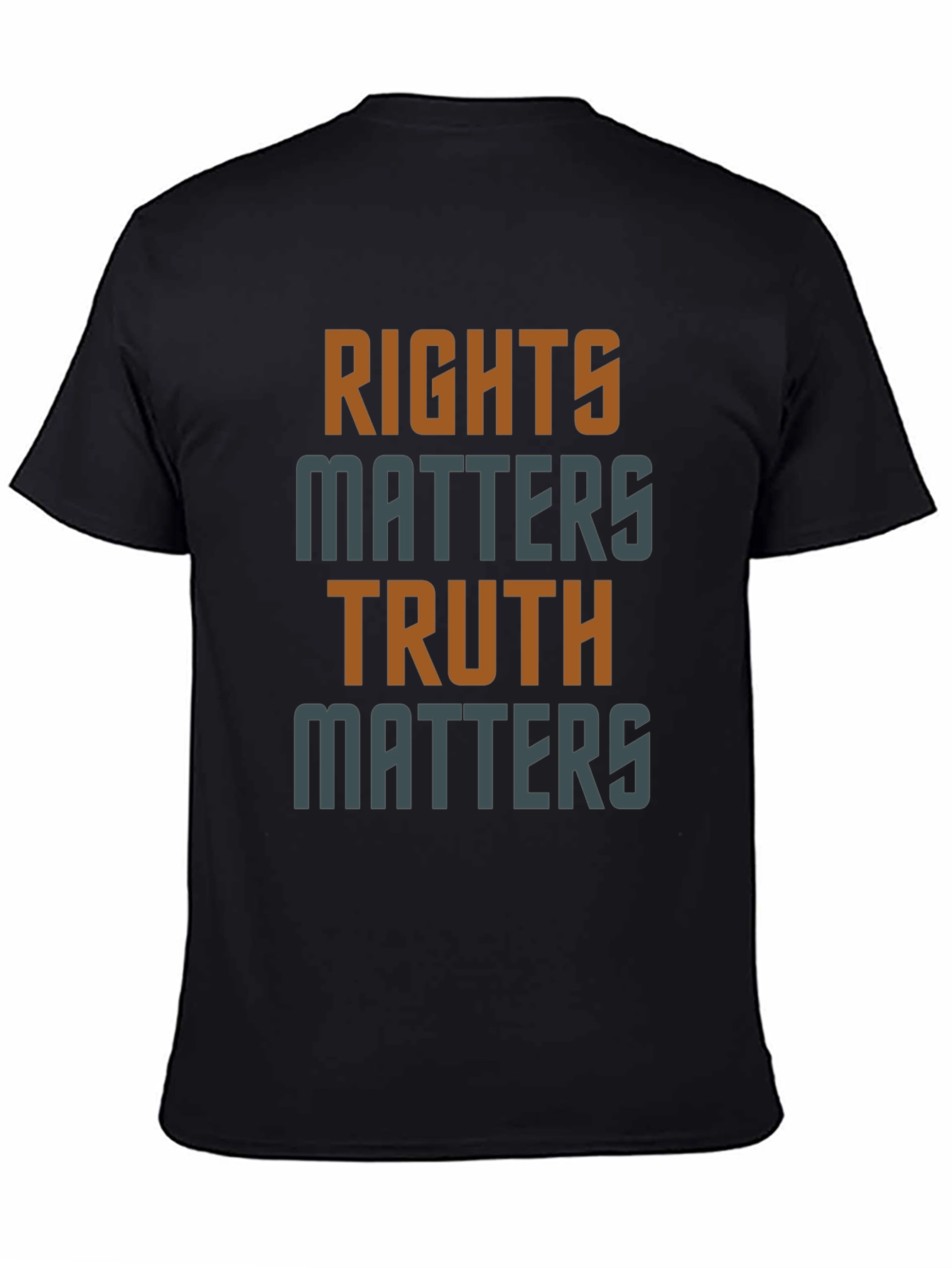 Rights and Truth Matters Graphic T-Shirt