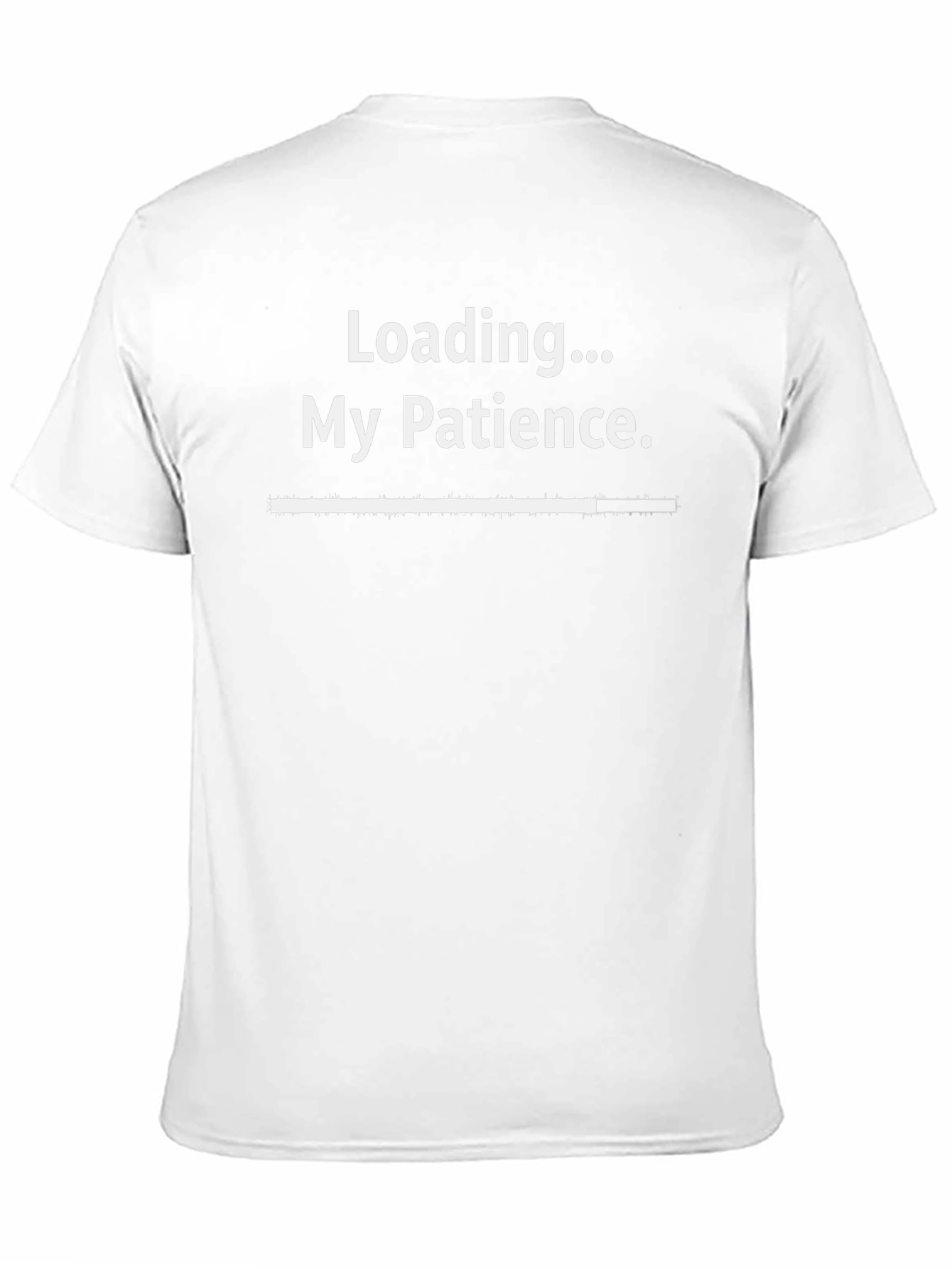 Loading... My Patience Funny Sarcastic T-Shirt