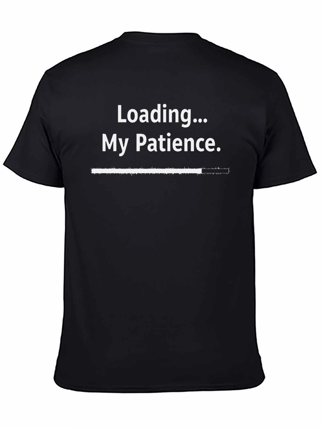 Loading... My Patience Funny Sarcastic T-Shirt