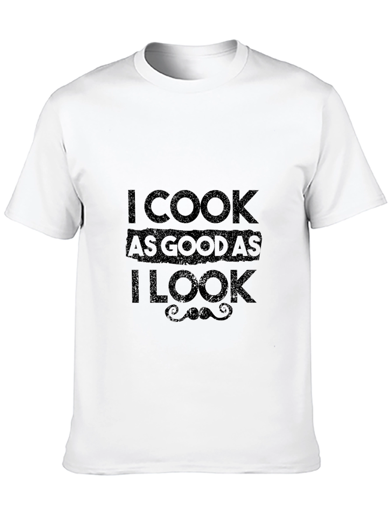 I Cook As Good As I Look Graphic Tee