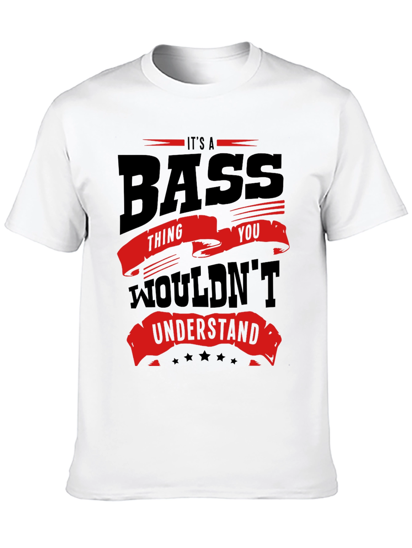 Its a Bass Thing - Graphic Tee