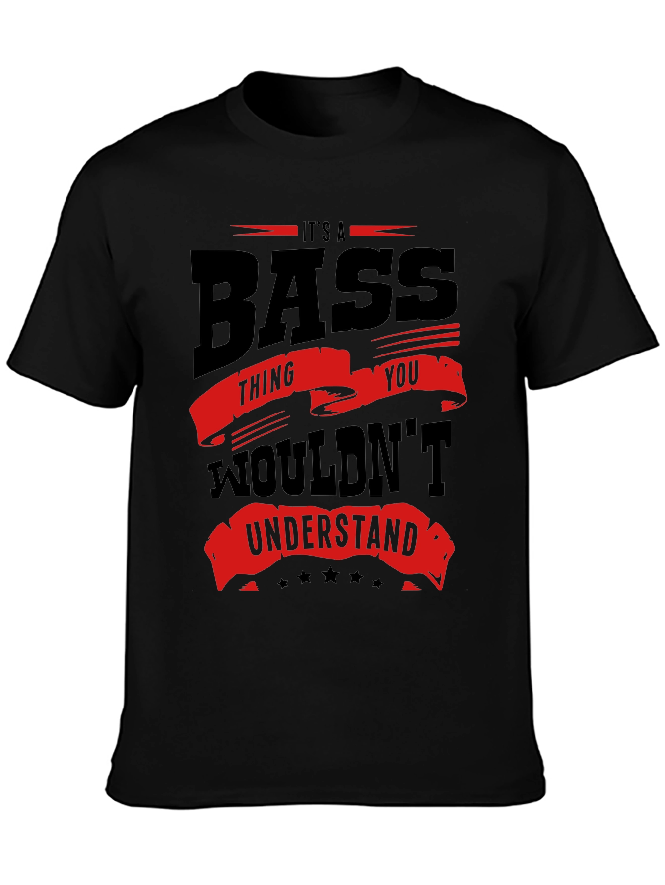 Its a Bass Thing - Graphic Tee
