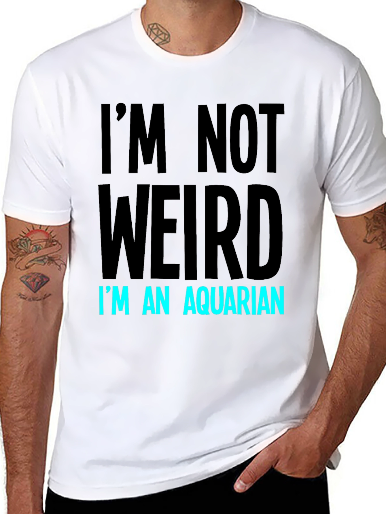 Im Not Weird Im An Aquarian T-Shirt