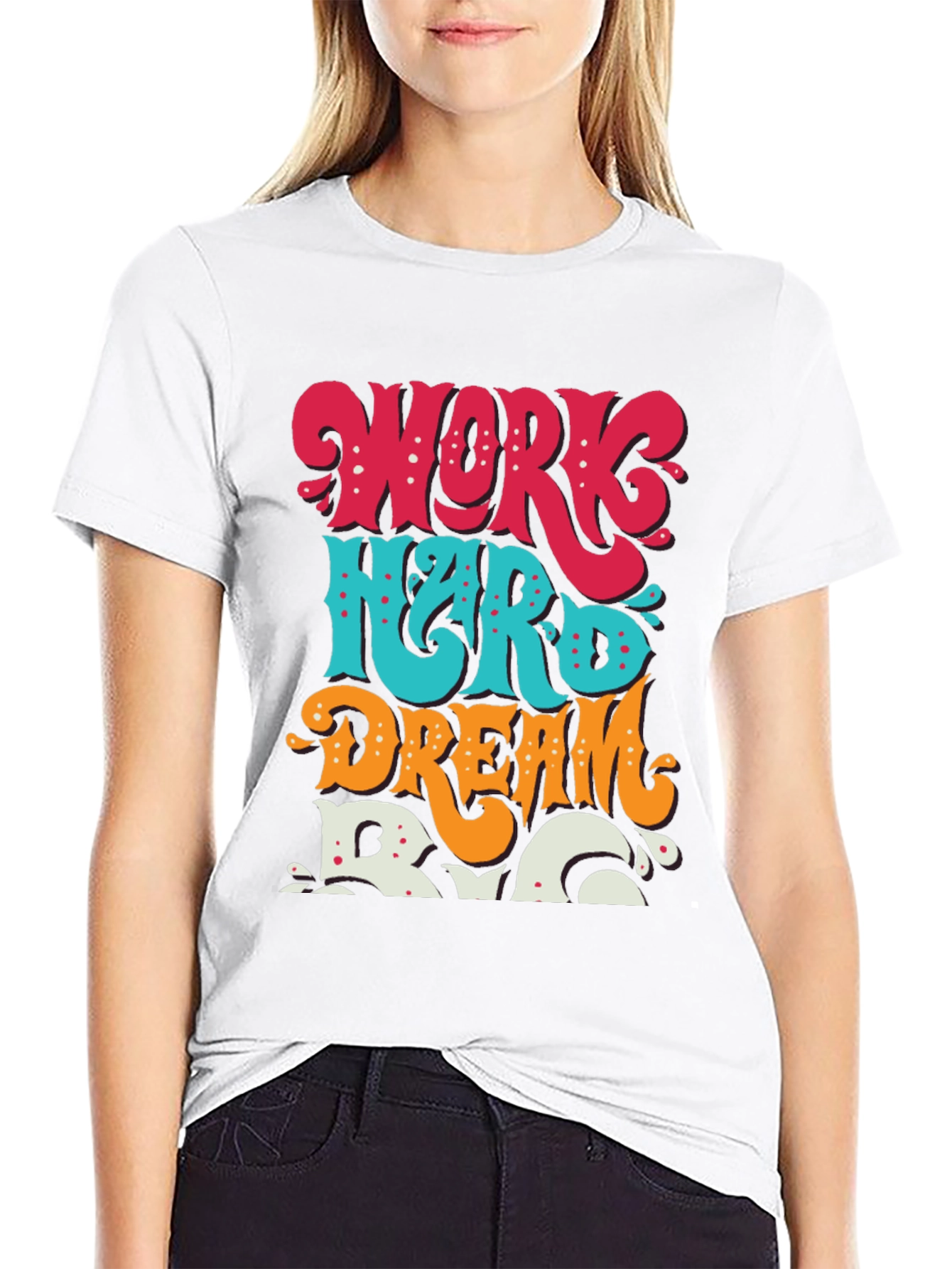 Work Hard Dream Big T-Shirt: Motivational Graphic Tee