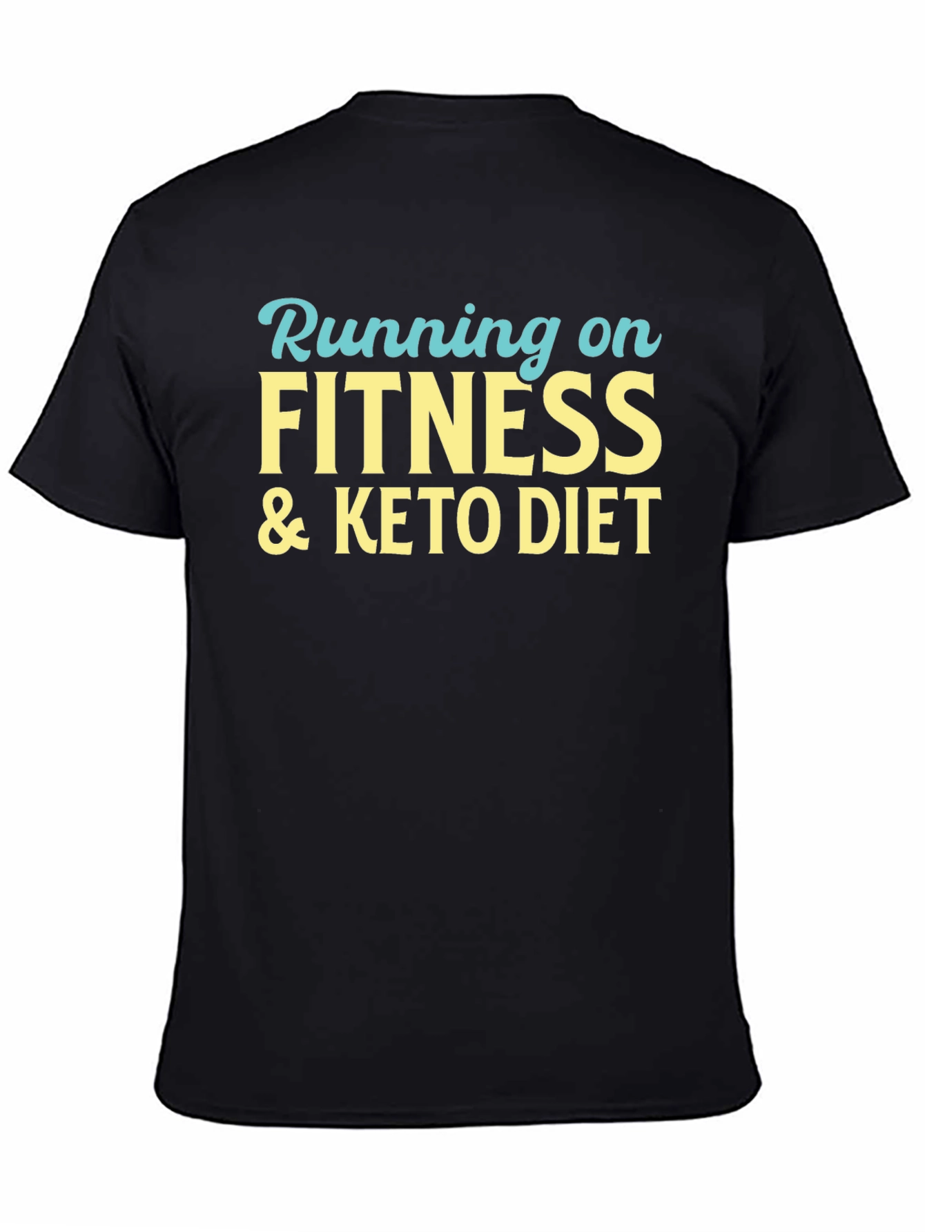 Fitness & Keto Diet Black T-Shirt
