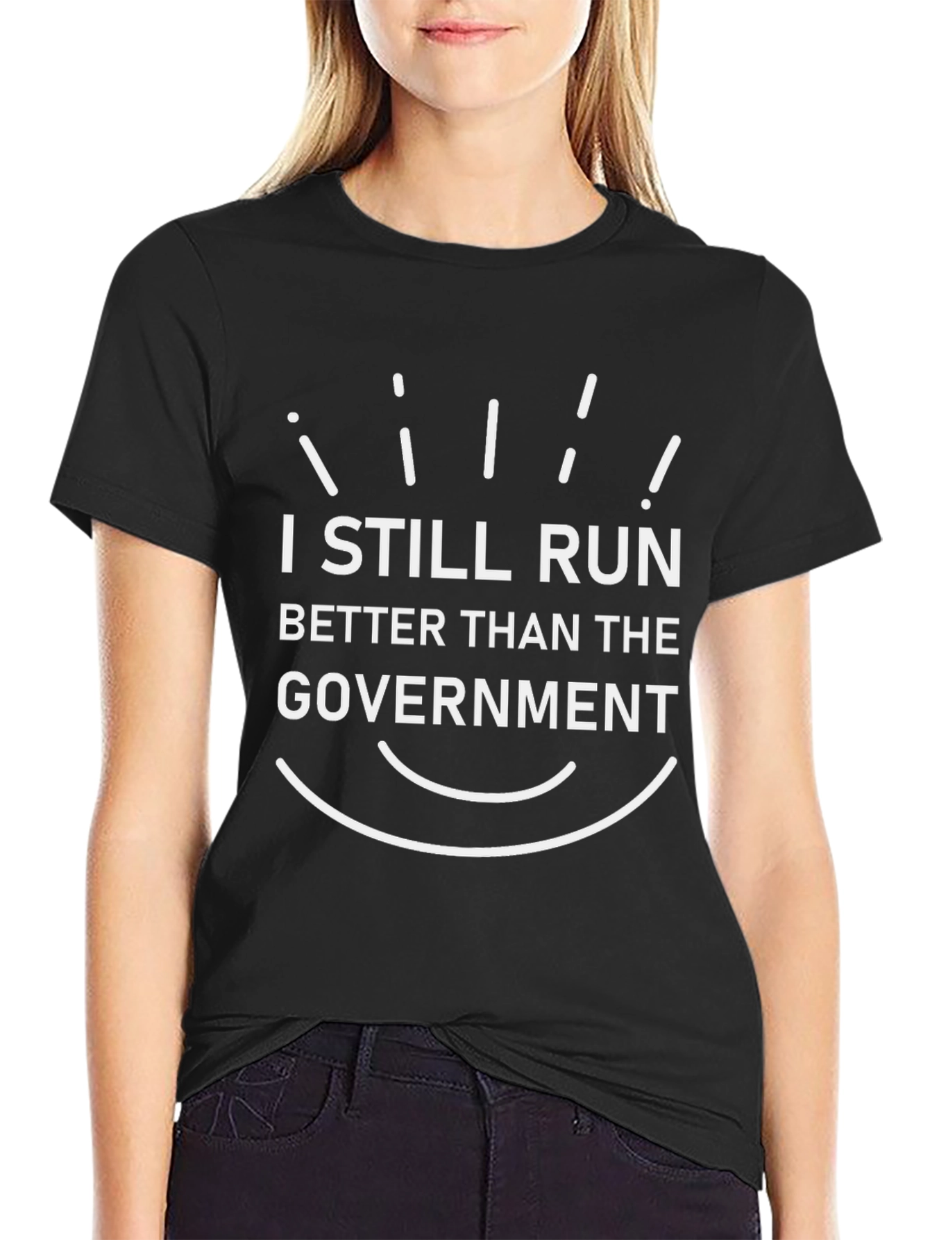 I Still Run Better Than the Government T-Shirt