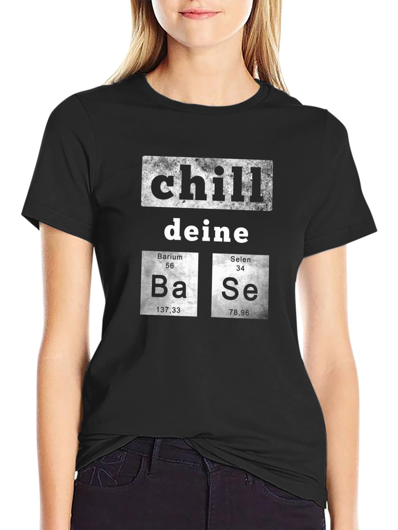 Chill Deine Base T-Shirt - Funny Chemistry Design