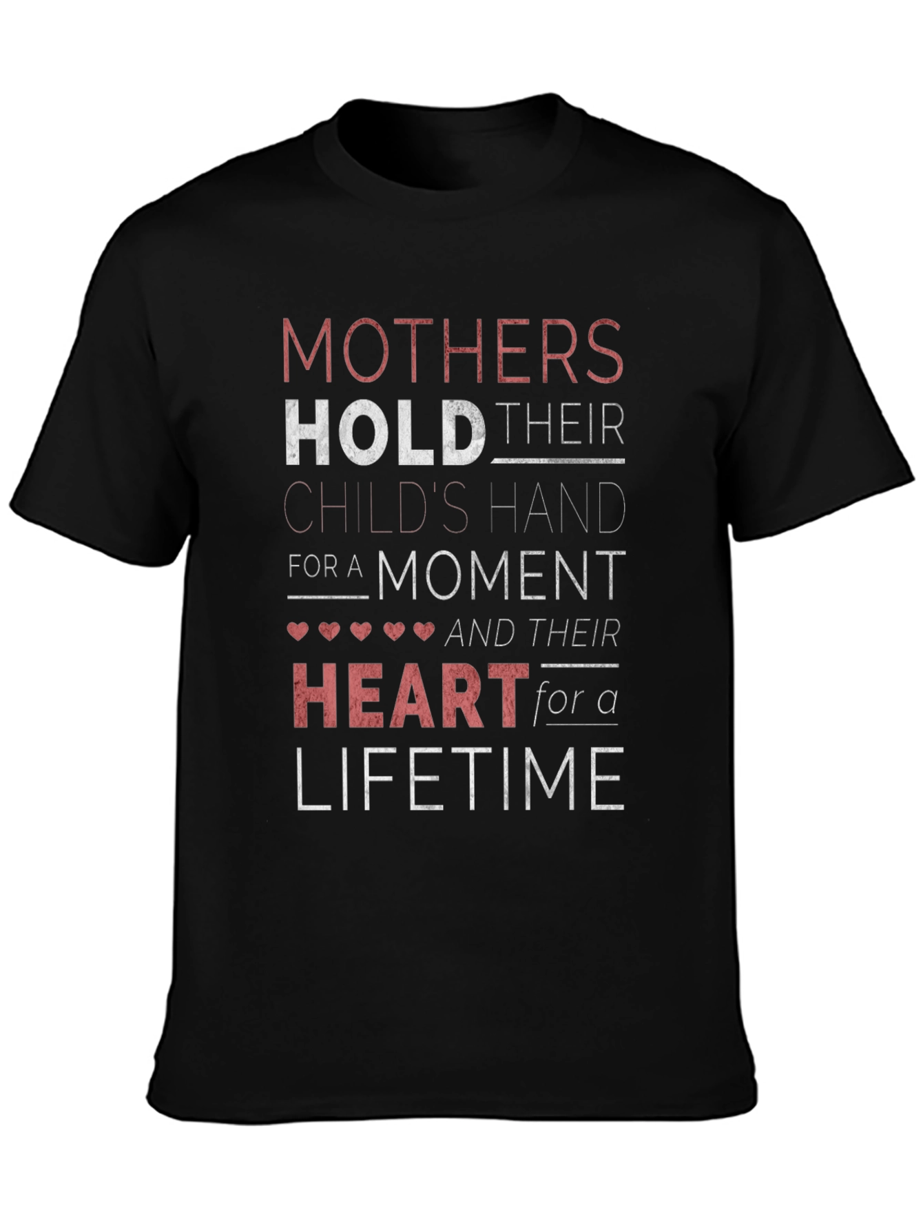 Mothers Hold Heart T-Shirt