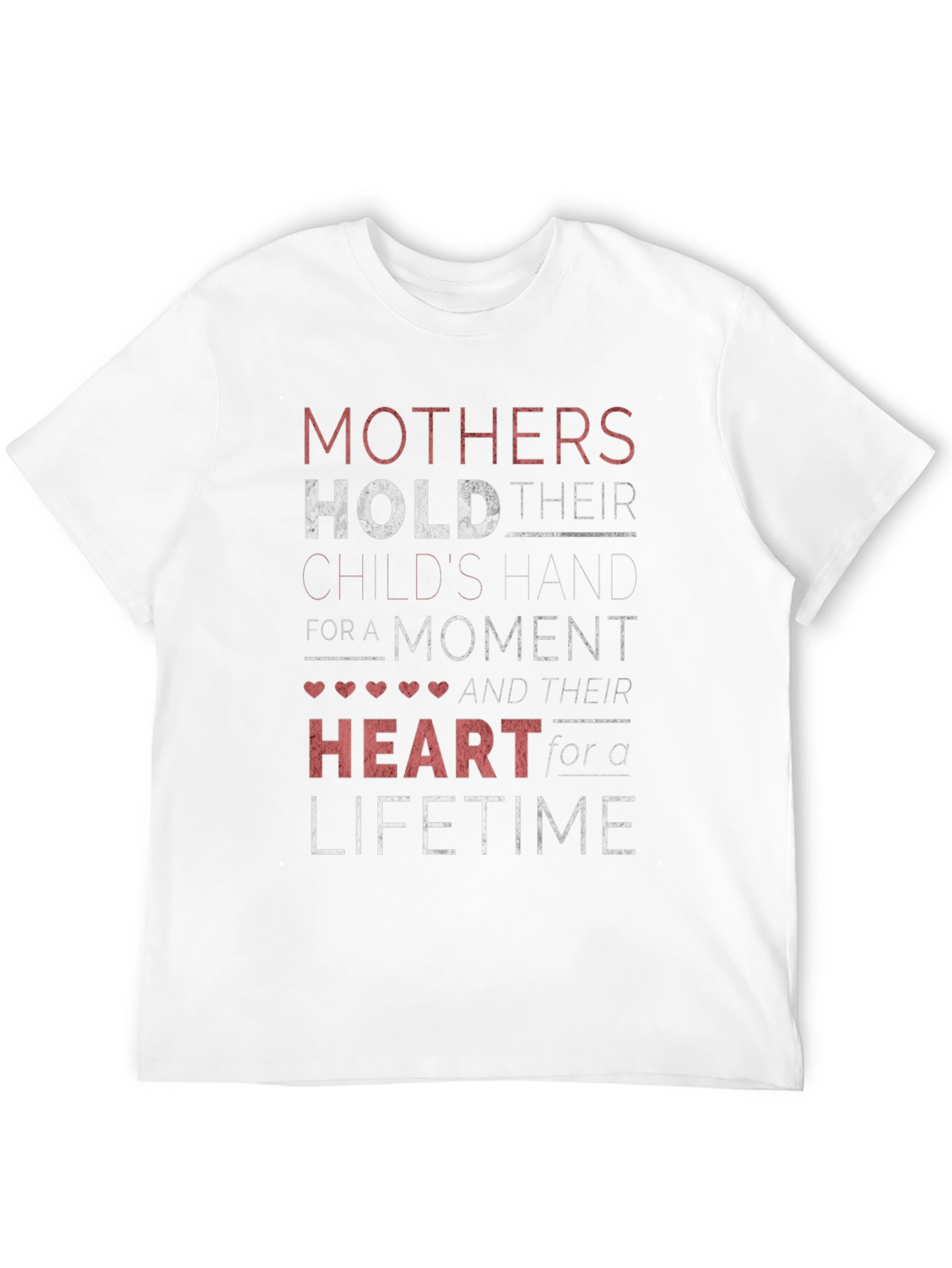 Mothers Hold Heart T-Shirt