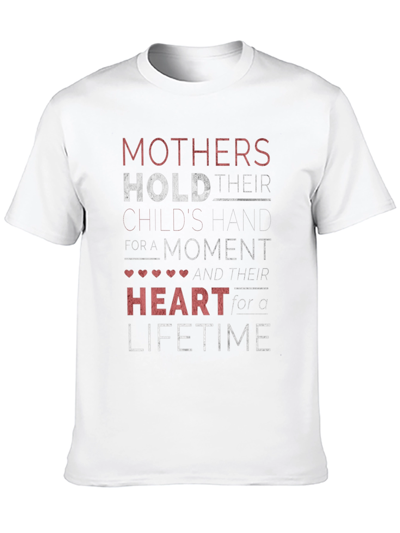 Mothers Hold Heart T-Shirt