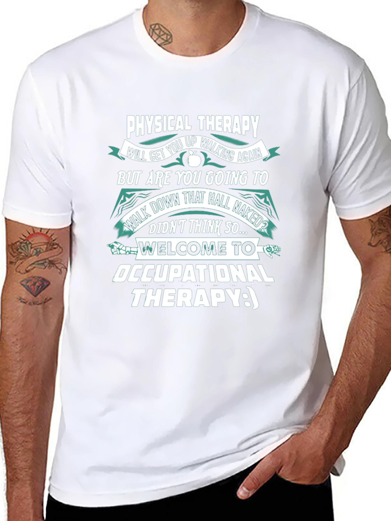 Funny Therapy T-Shirt: Physical & Occupational