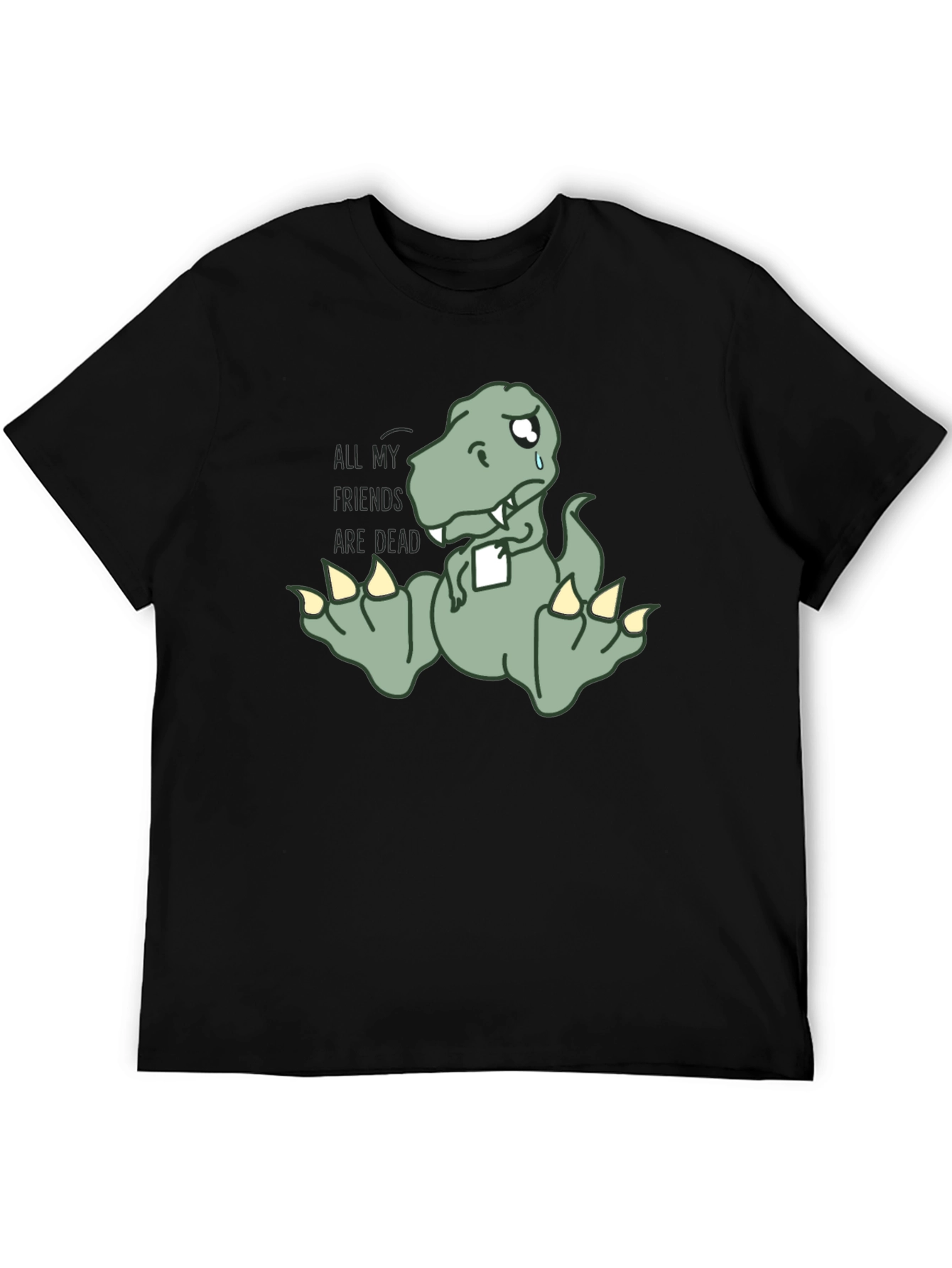 Sad Dino T-Shirt - All My Friends Are Dead